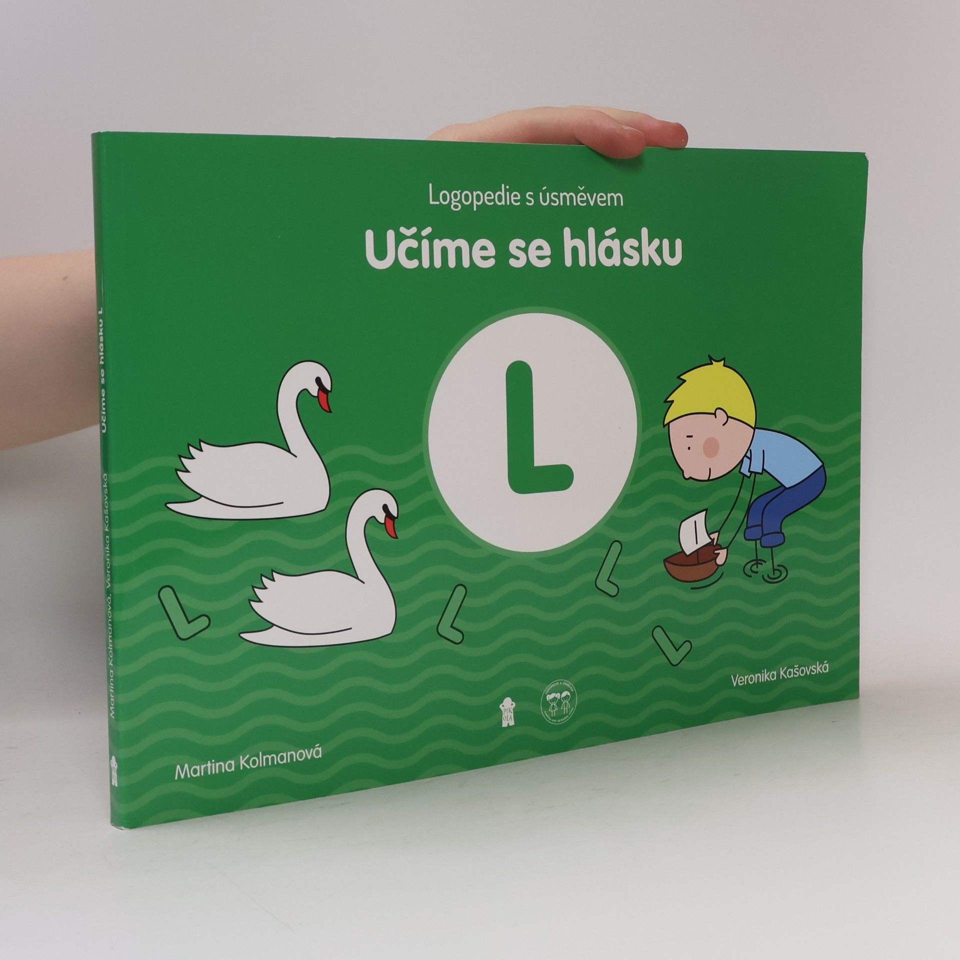 Veronika Kašovská Učíme se hlásku L : logopedie s úsměvem