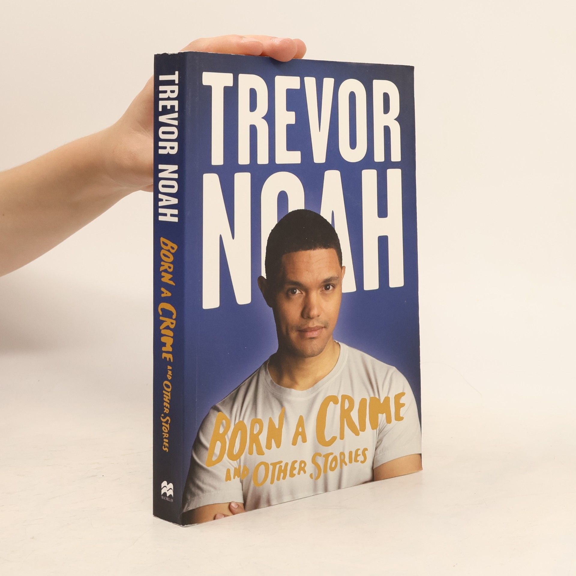 Trevor Noah Born a Crime and Other Stories