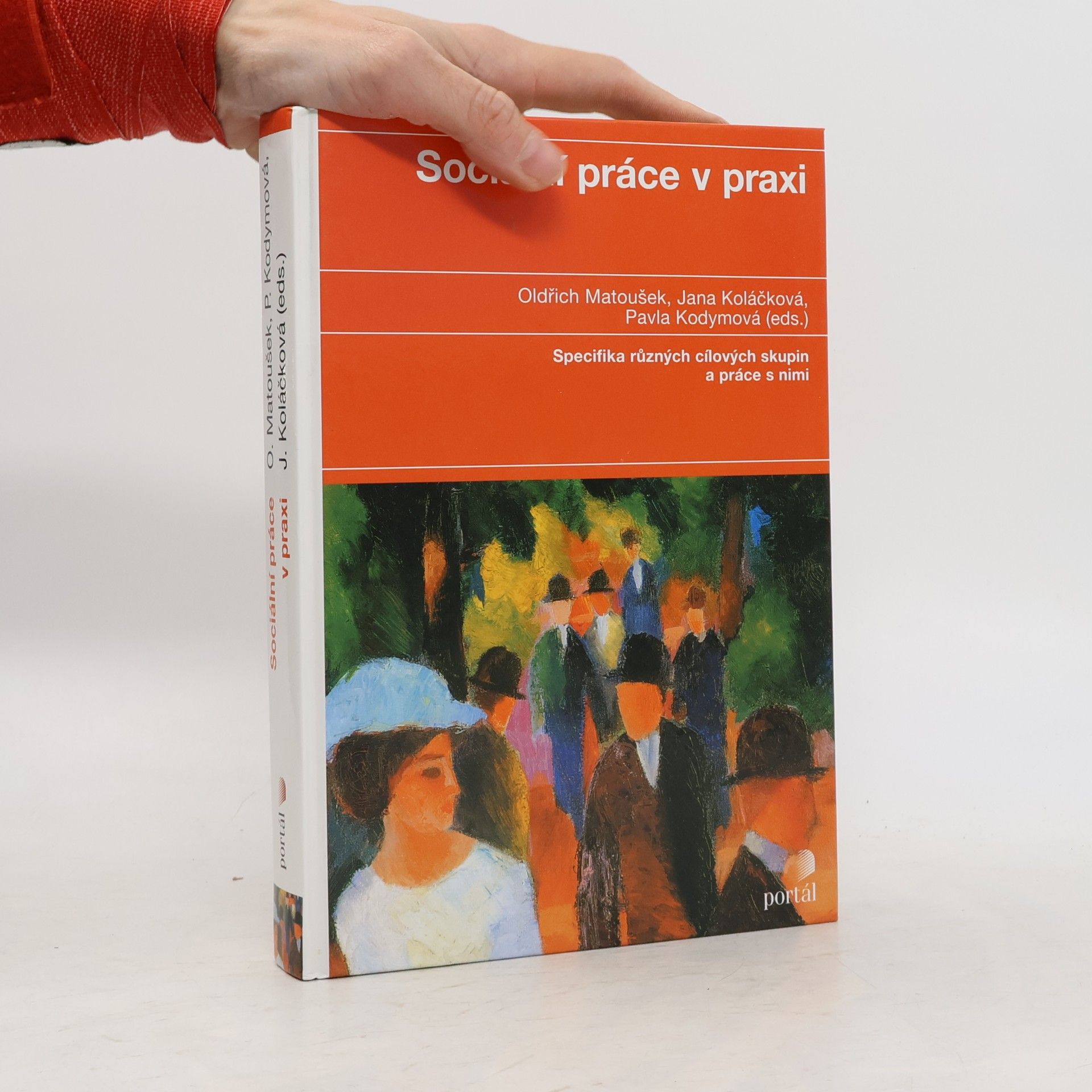Sociální práce v praxi: Specifika různých cílových skupin a práce s nimi