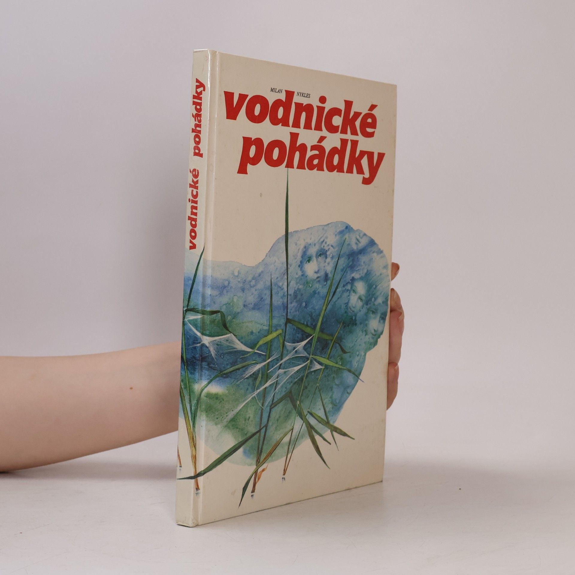 Milan Nykles Vodnické pohádky