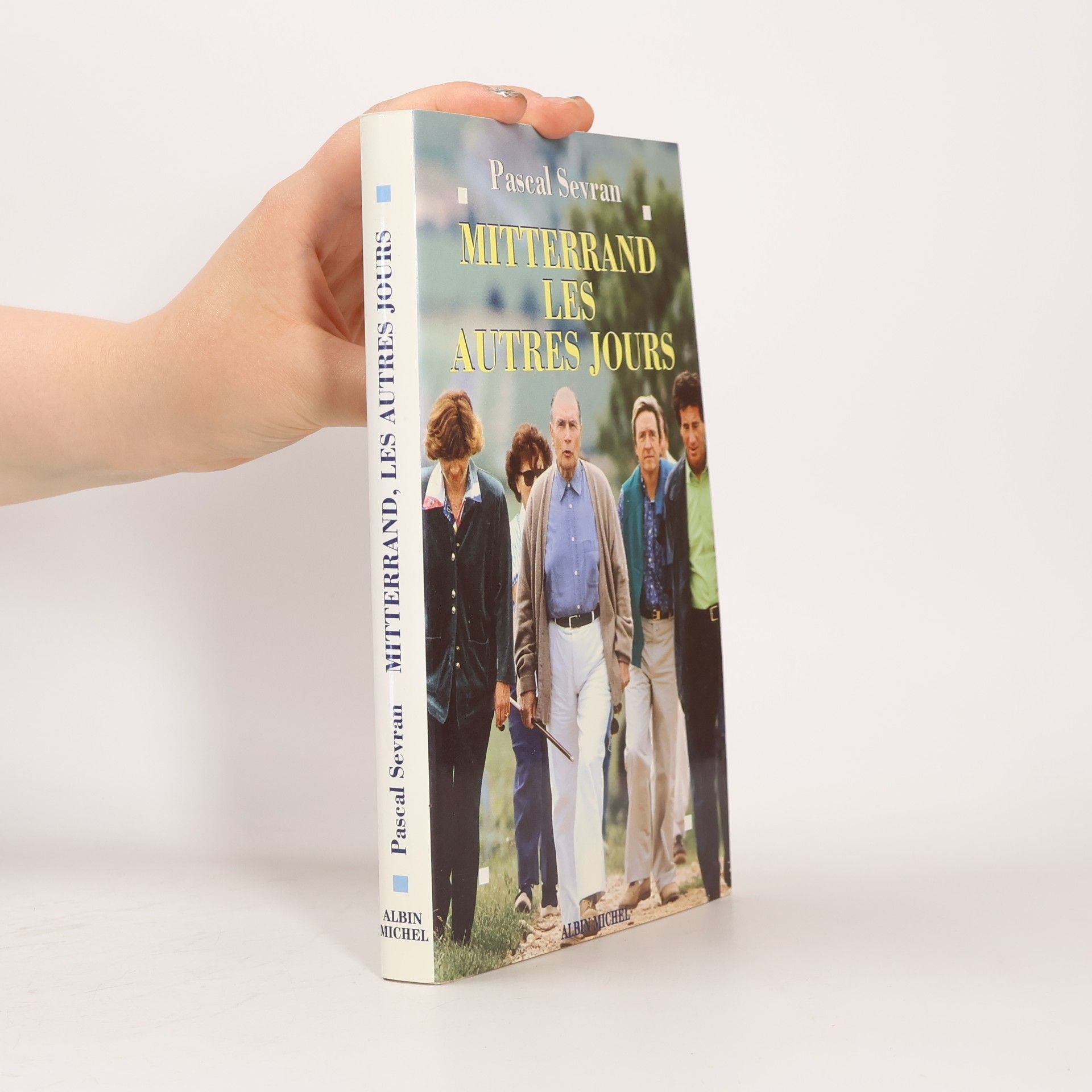 Pascal Sevran Mitterrand, les autres jours (Biographies - Mémoires)