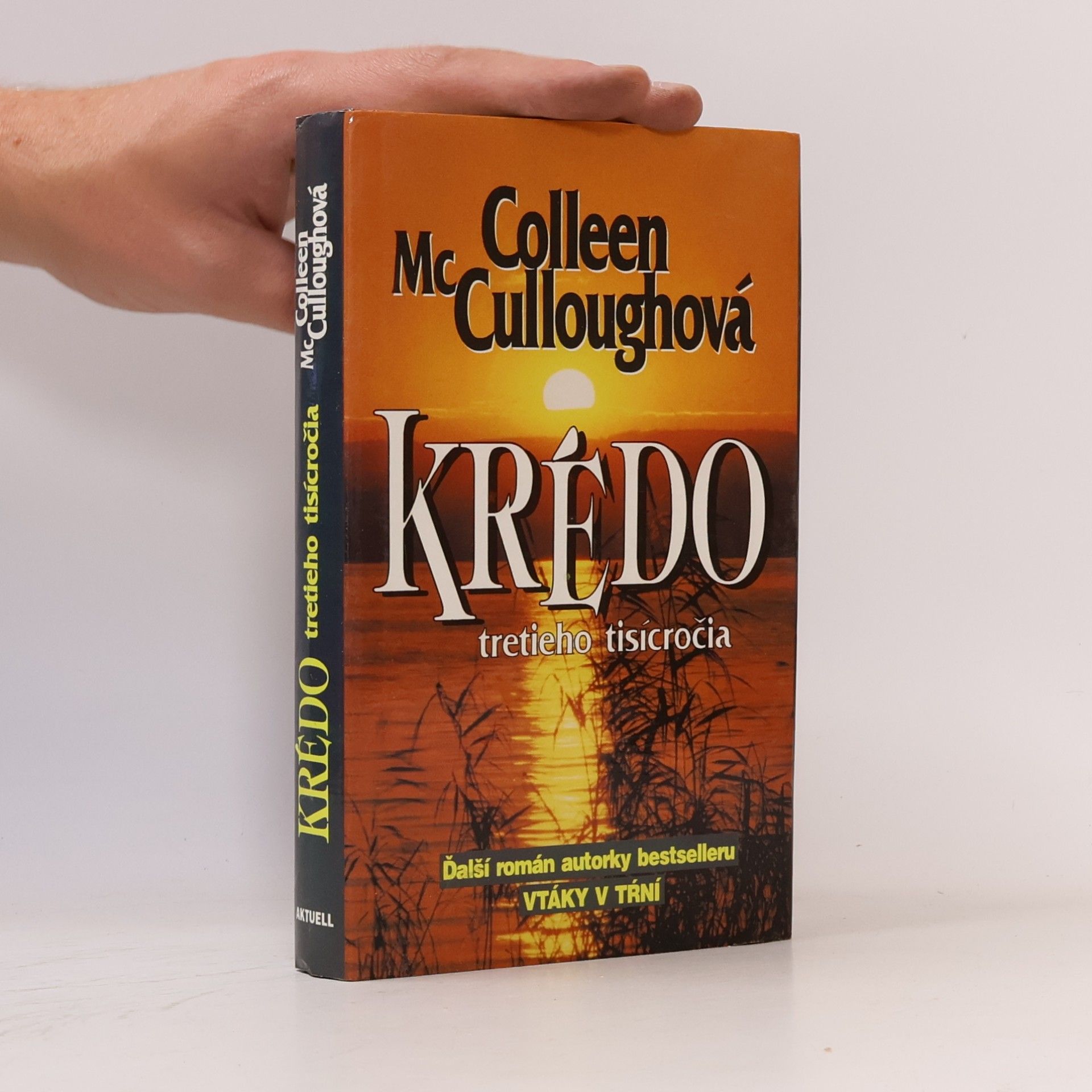 Colleen McCullough Krédo tretieho tisícročia