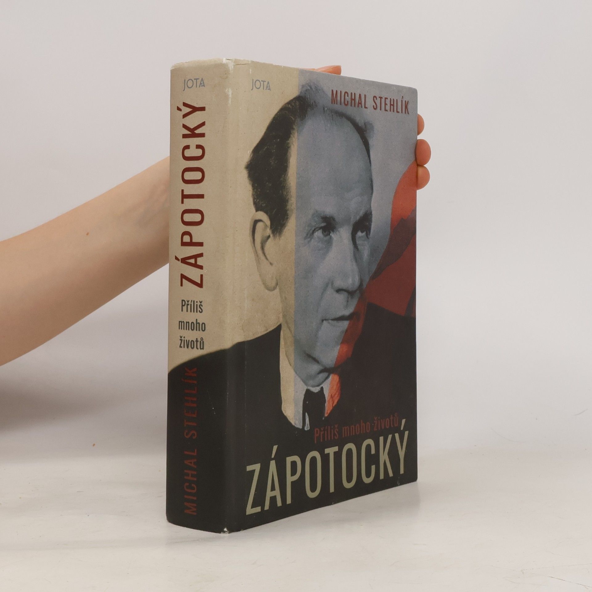 Michal Stehlík Příliš mnoho životů. Zápotocký