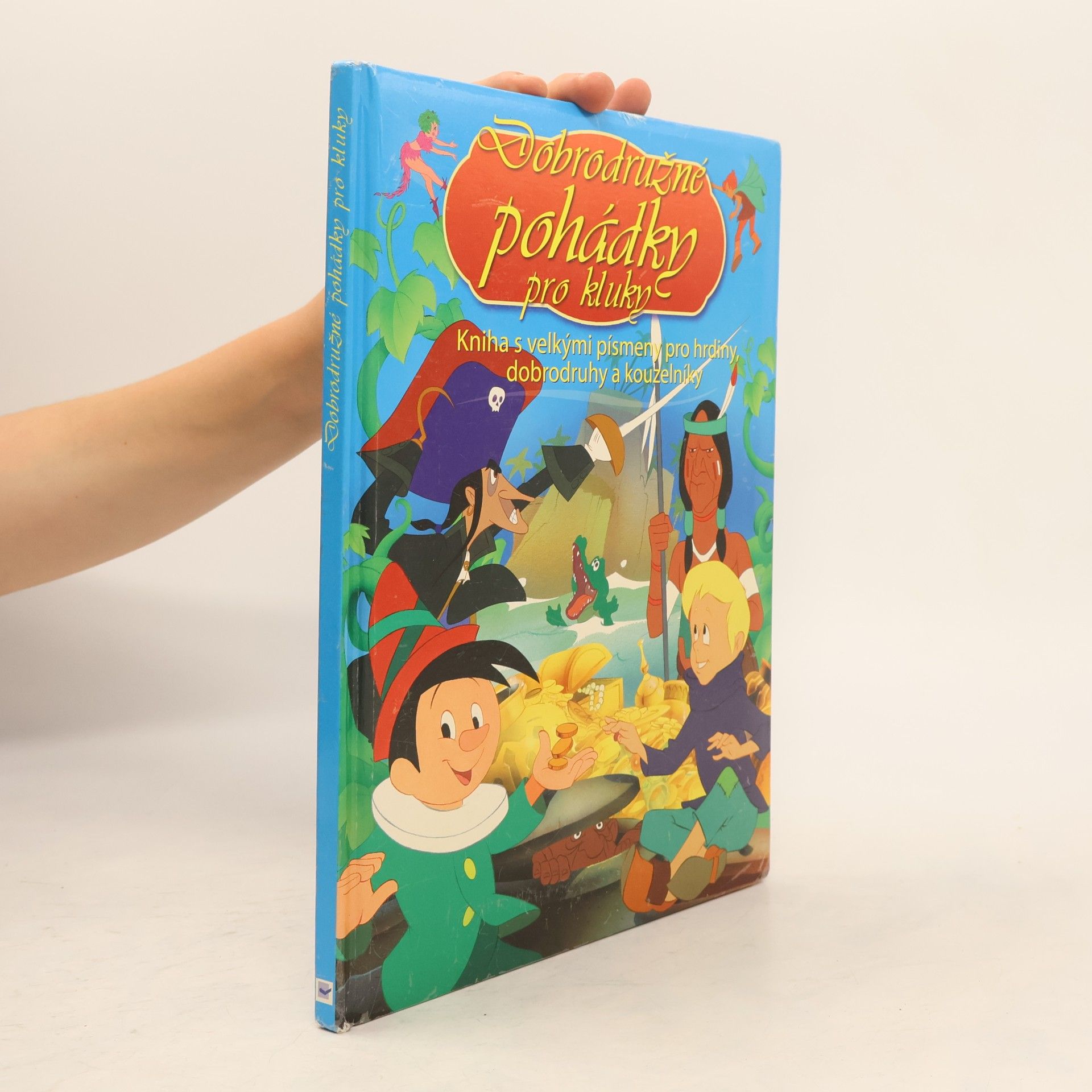 Various authors Dobrodružné pohádky pro kluky