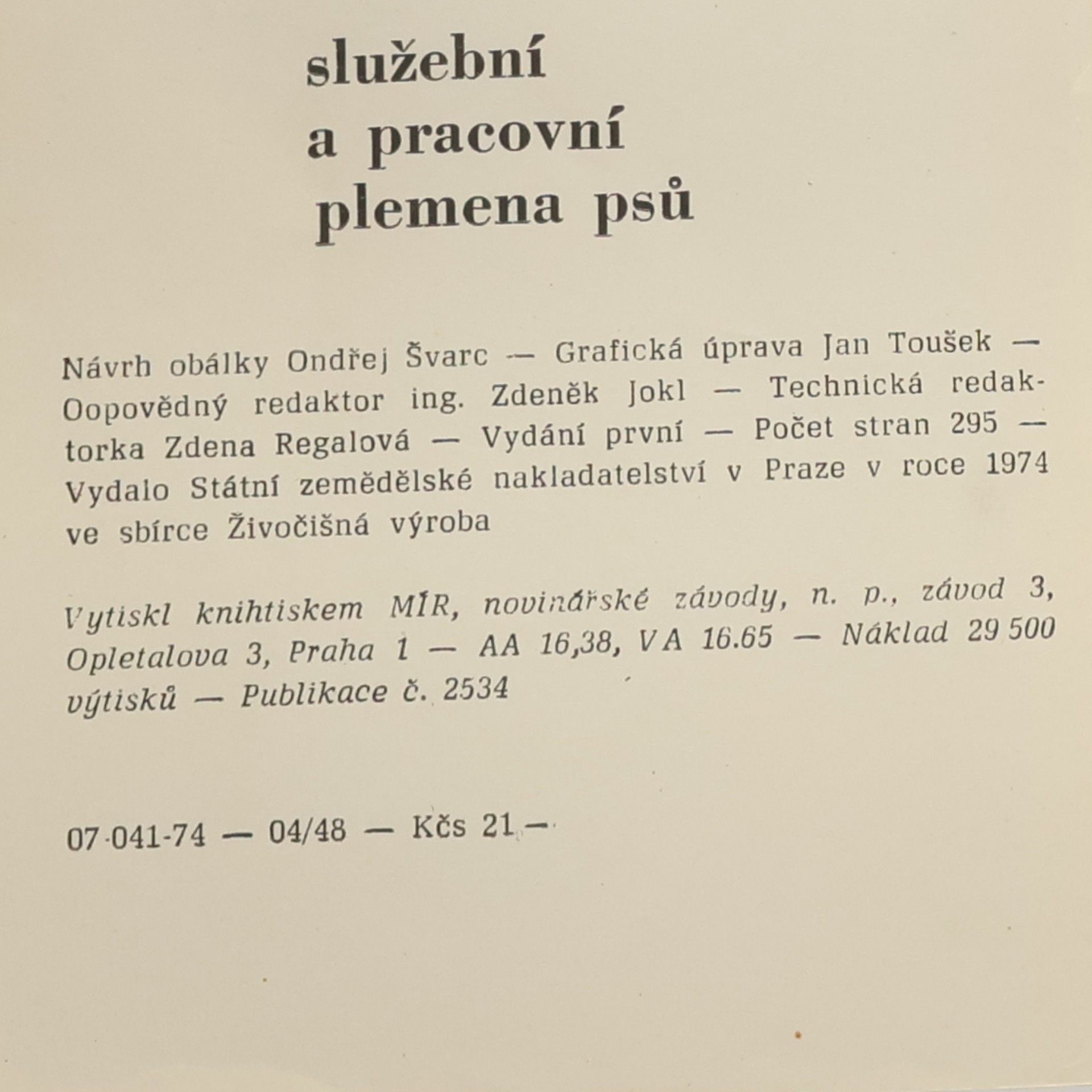 Karel Štěpánský Služební a pracovní plemena psů