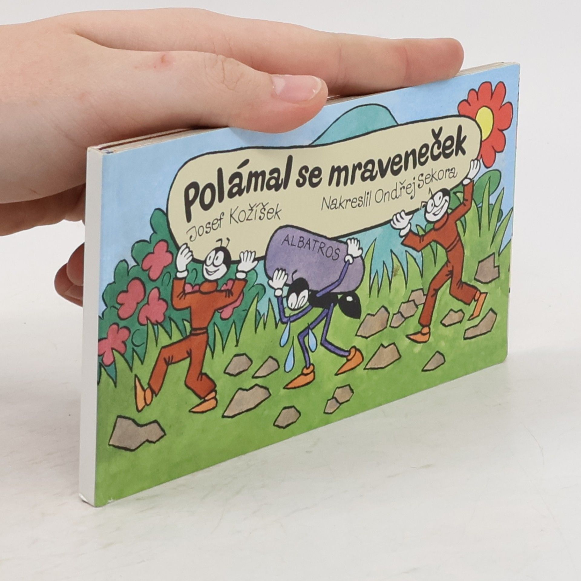 Josef Kožíšek Polámal se mraveneček