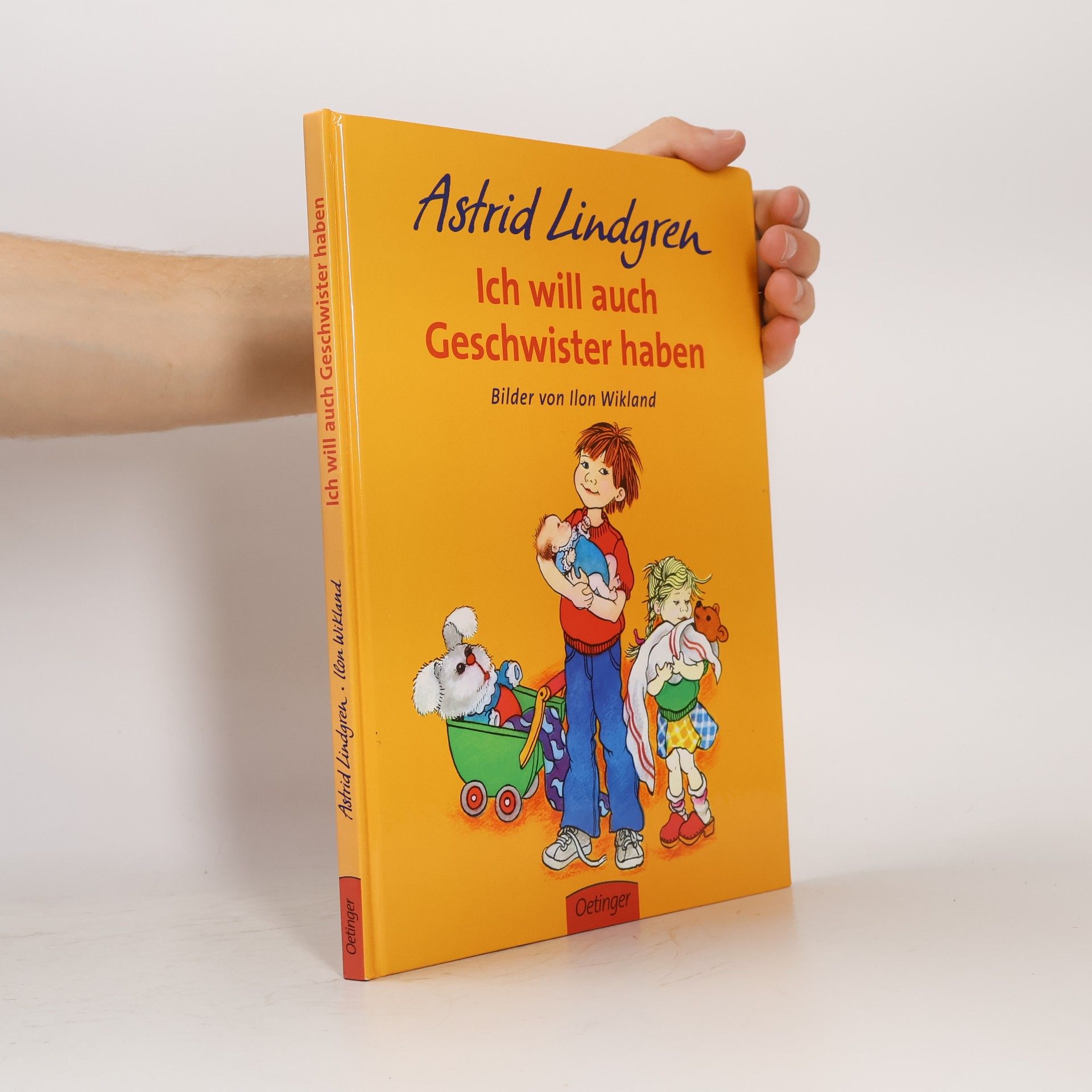 Astrid Lindgren Ich will auch Geschwister haben
