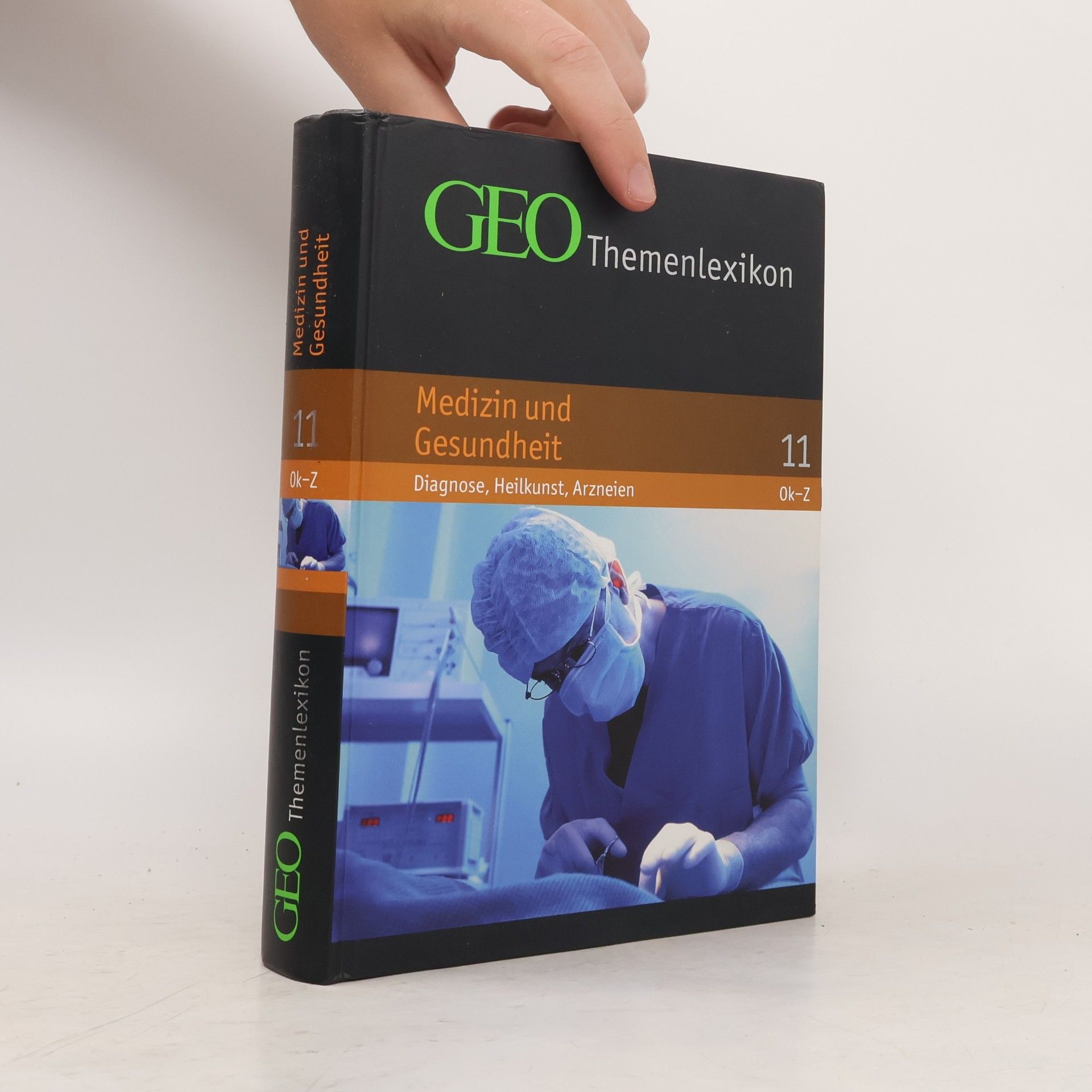 Peter Matthias Gaede GEO Themenlexikon. Medizin und Gesundheit. 11