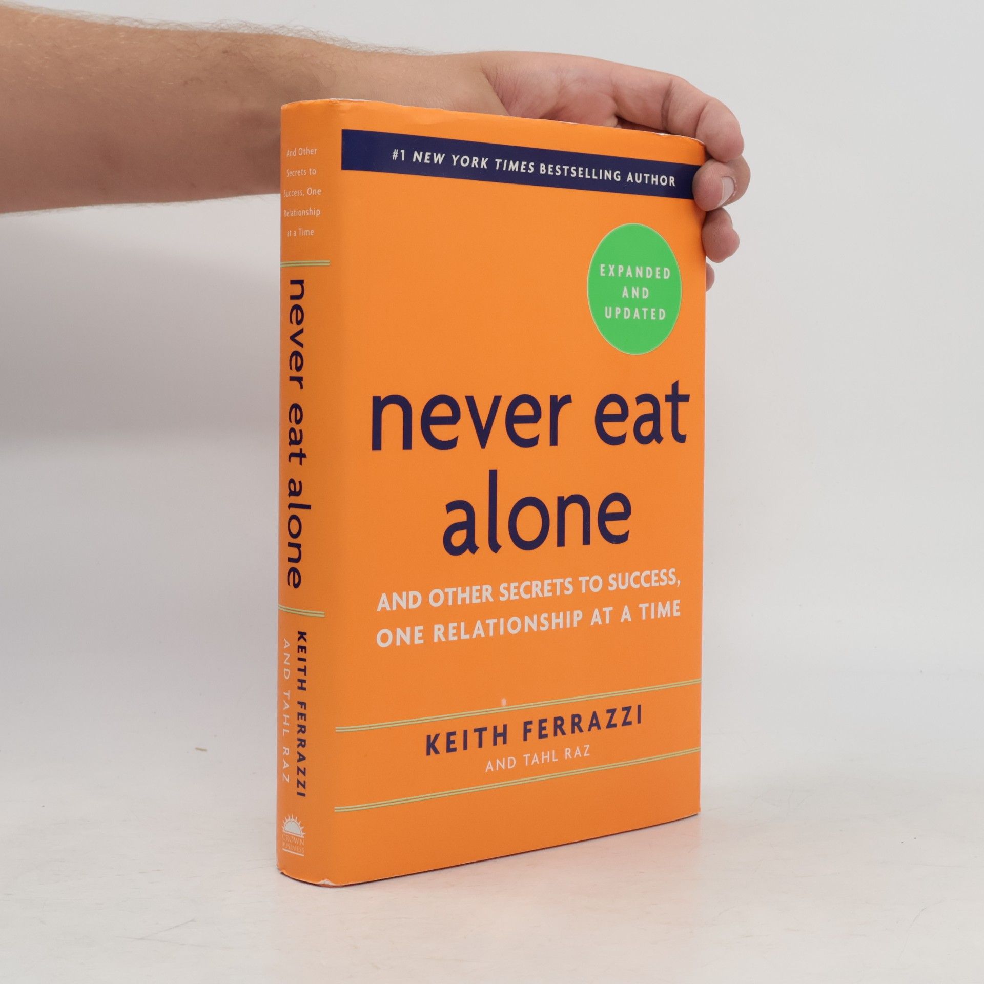 Keith Ferrazzi Never Eat Alone