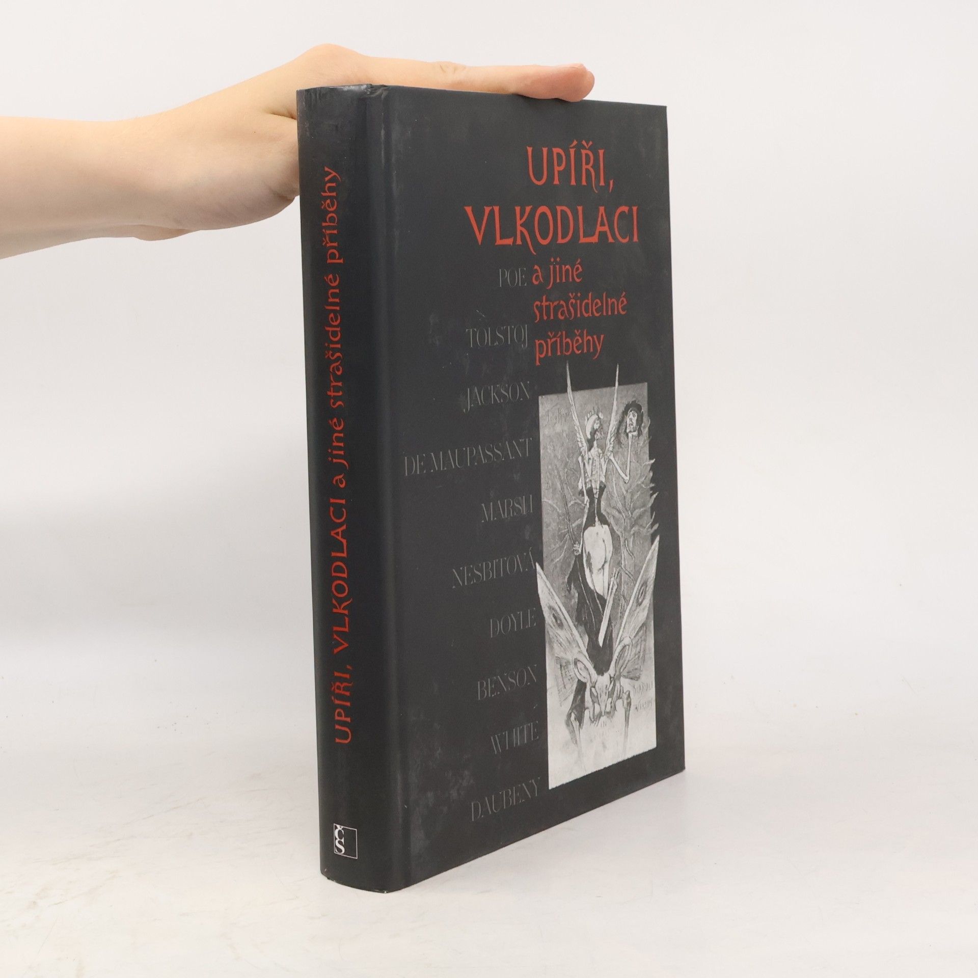 Jiří Žák Upíři, vlkodlaci a jiné strašidelné příběhy