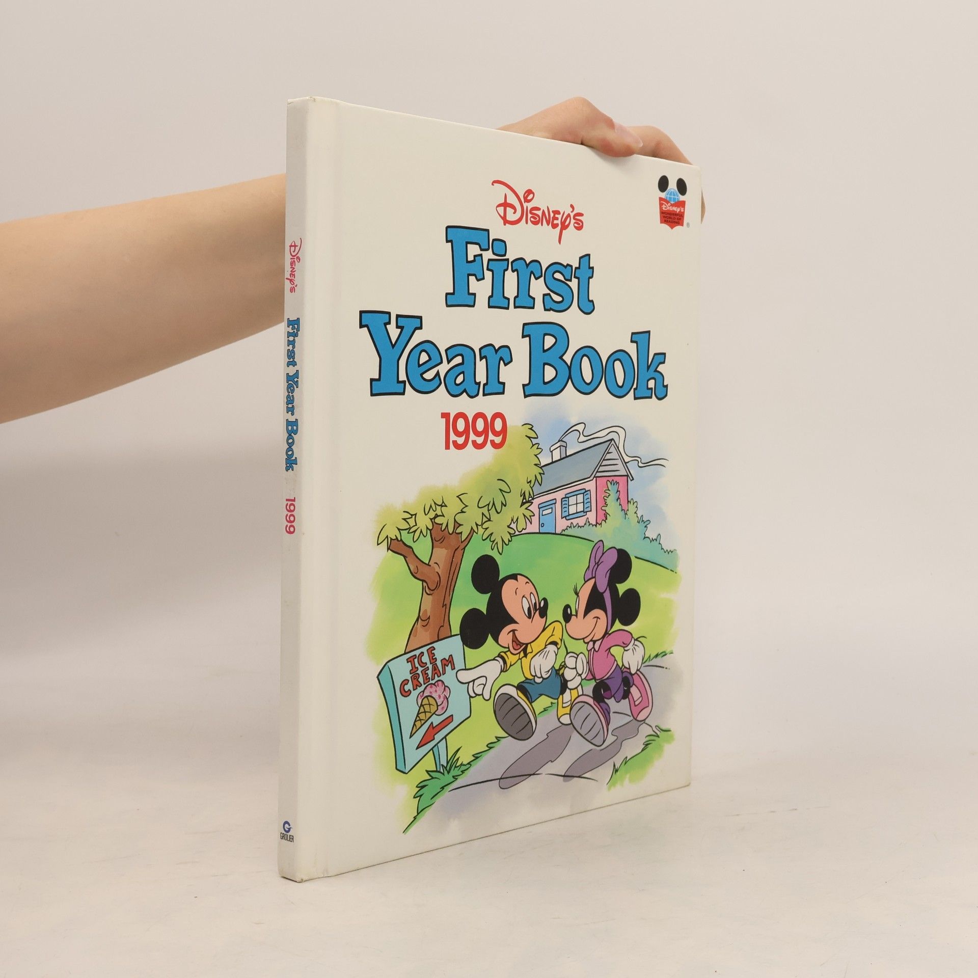 Kolektiv autorů Disney First Year Book 1999
