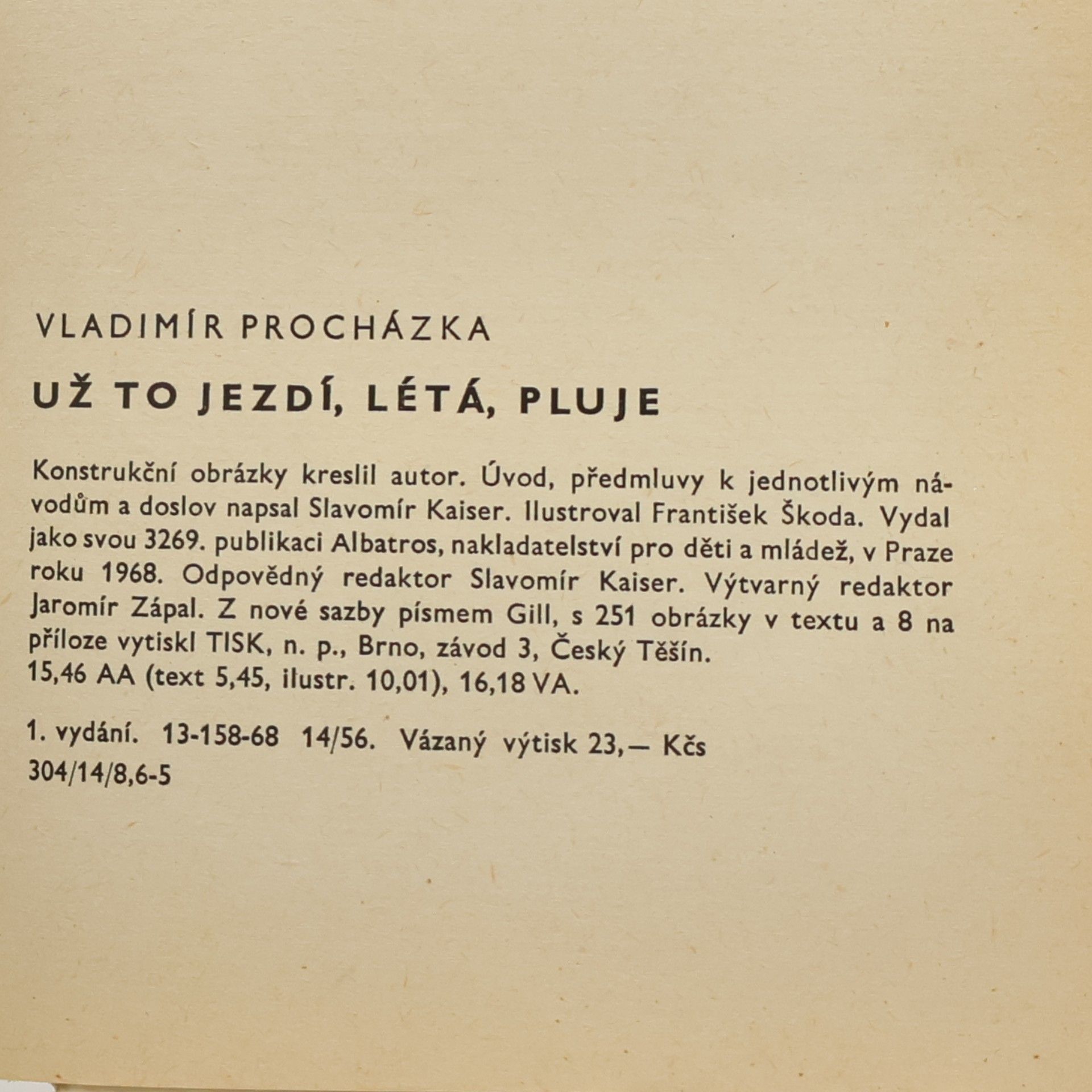 Vladimír Procházka Už to jezdí, létá, pluje