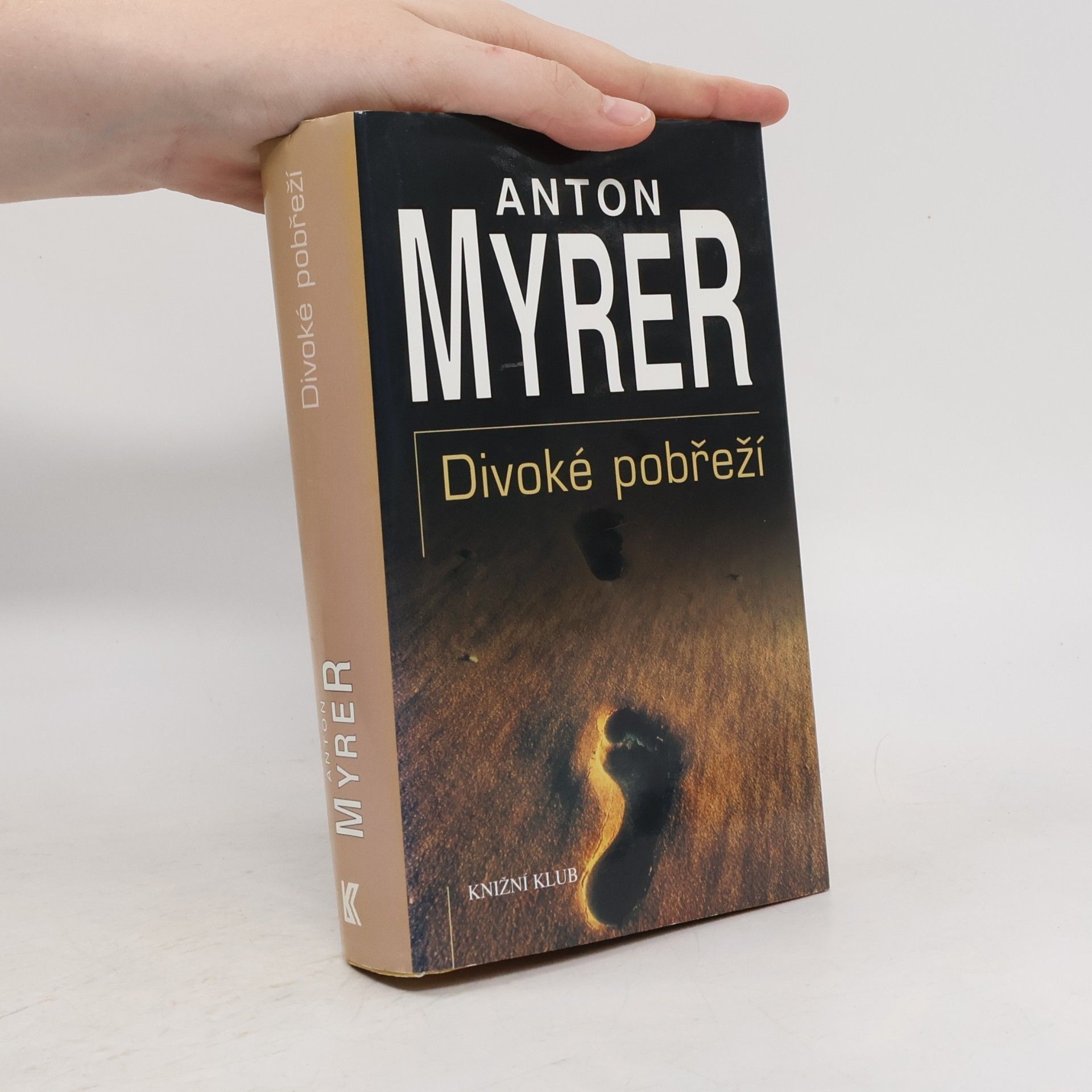 Anton Myrer Divoké pobřeží