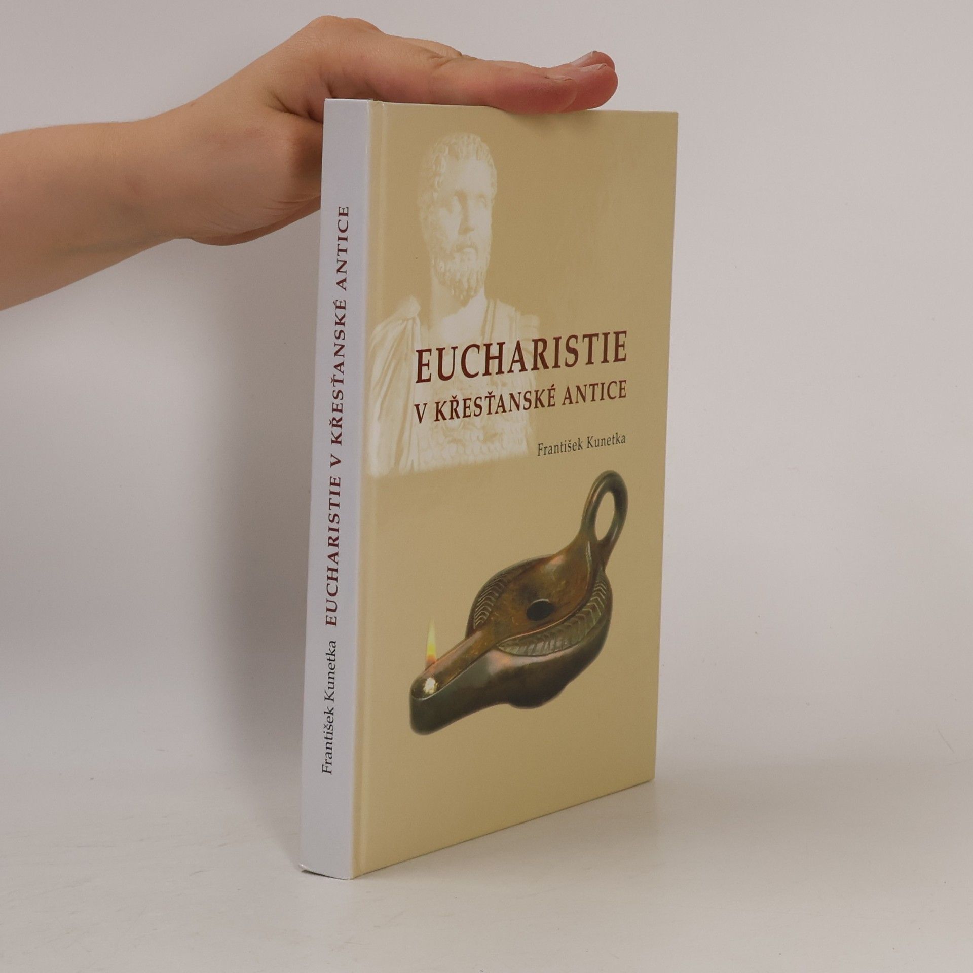 František Kunetka Eucharistie v křesťanské antice