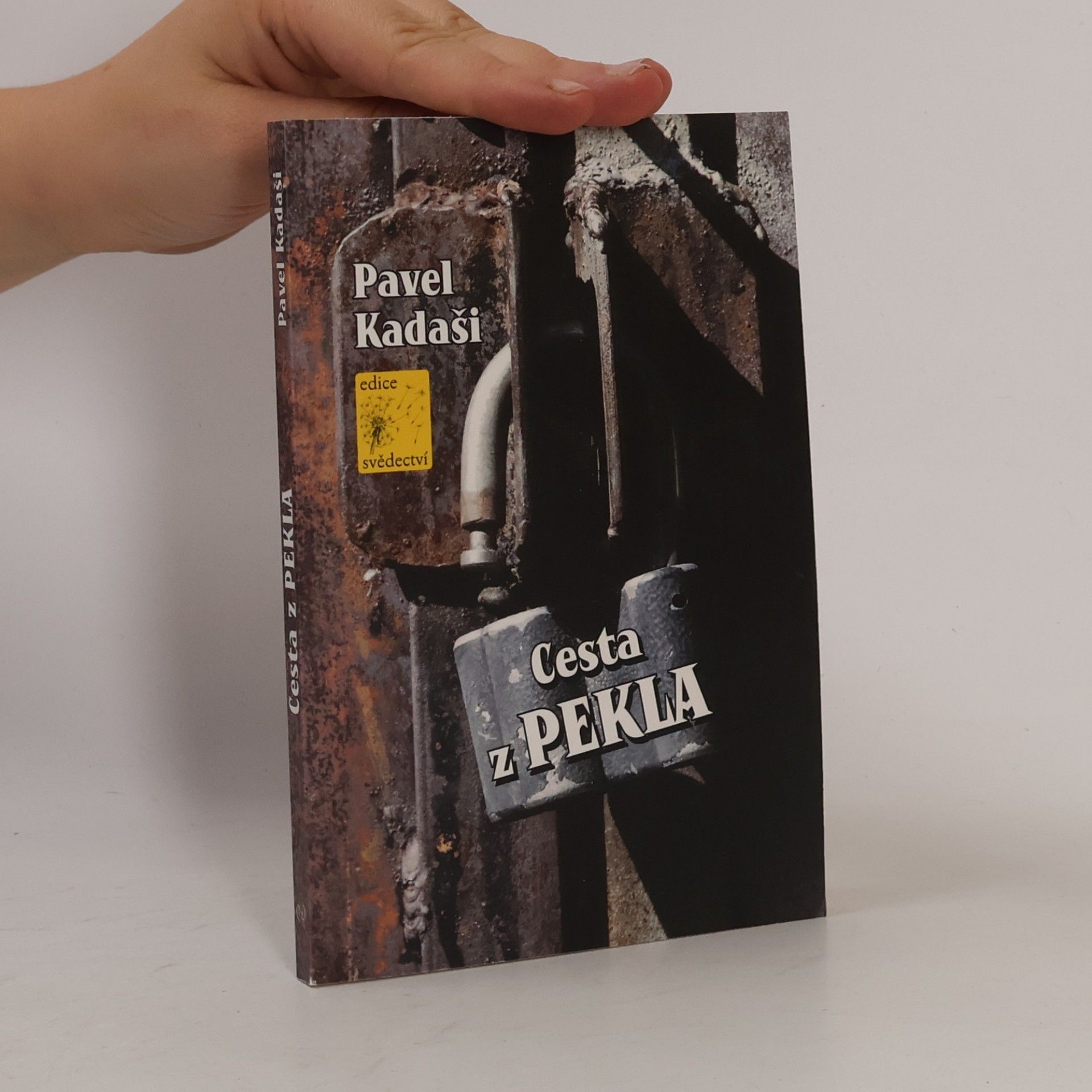 Pavel Kadaši Cesta z pekla