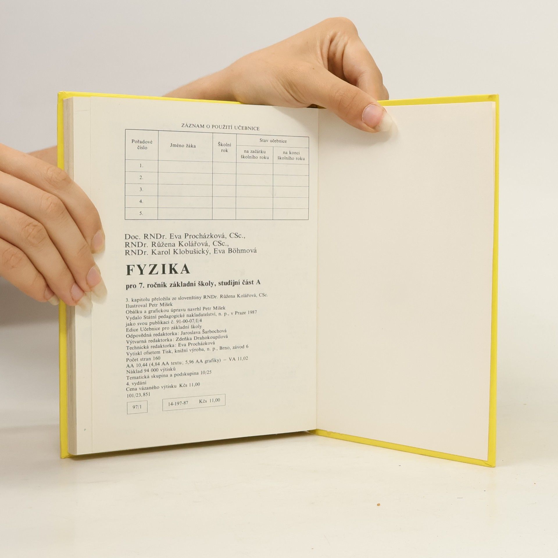 Autorenkollektiv Fyzika pro 7. ročník základní školy. Studijní část A