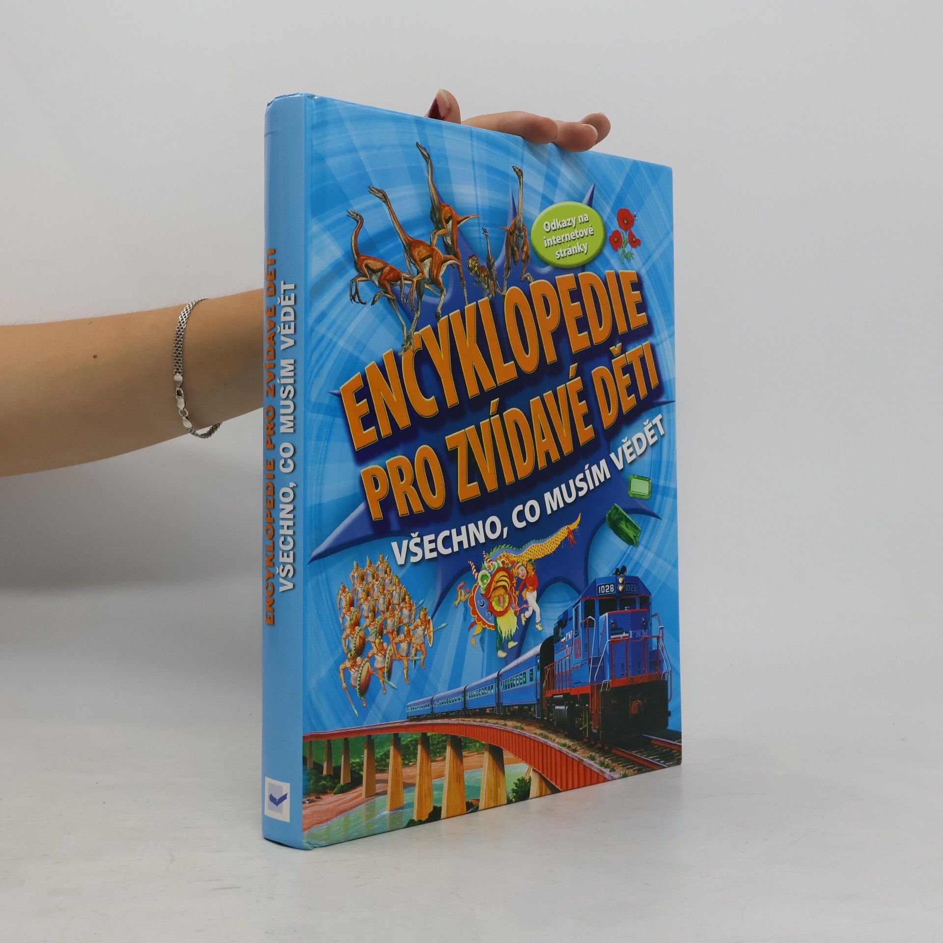 Autorenkollektiv Encyklopedie pro zvídavé děti: Všechno, co musím vědět