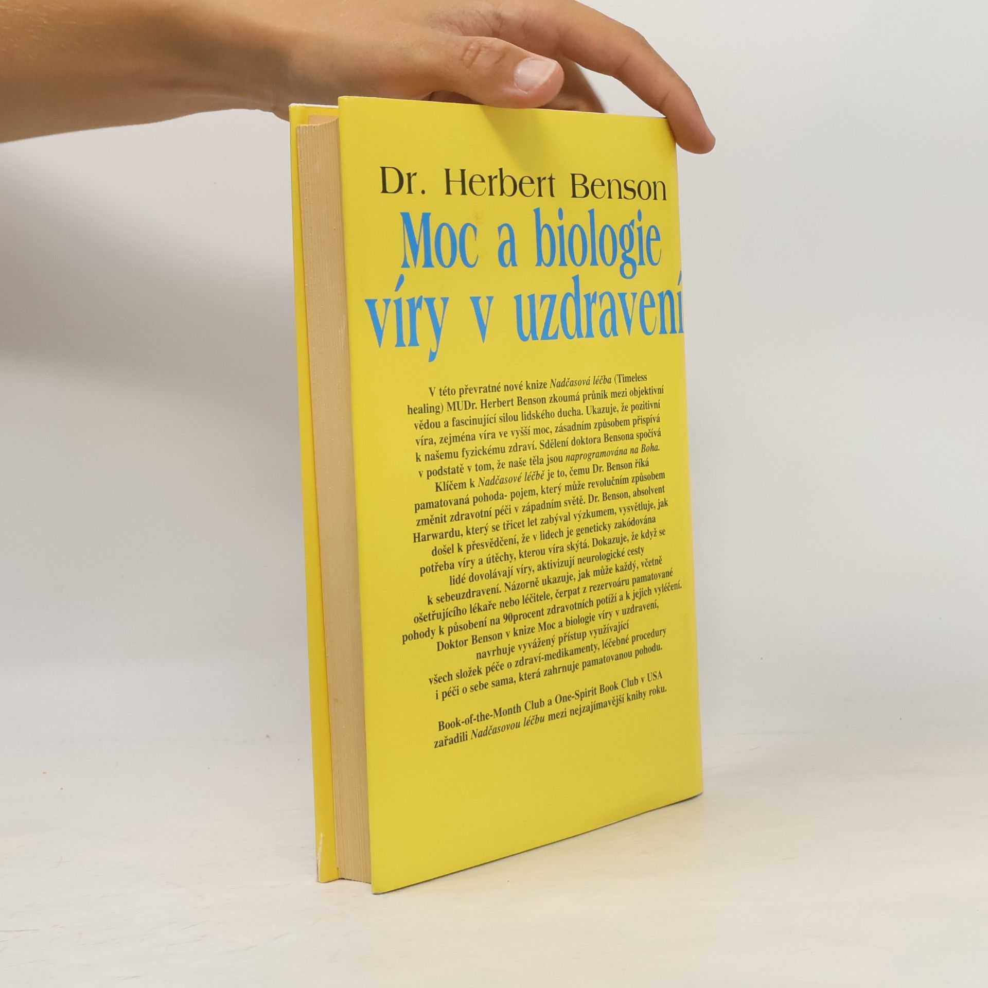 Herbert Benson Moc a biologie víry v uzdravení
