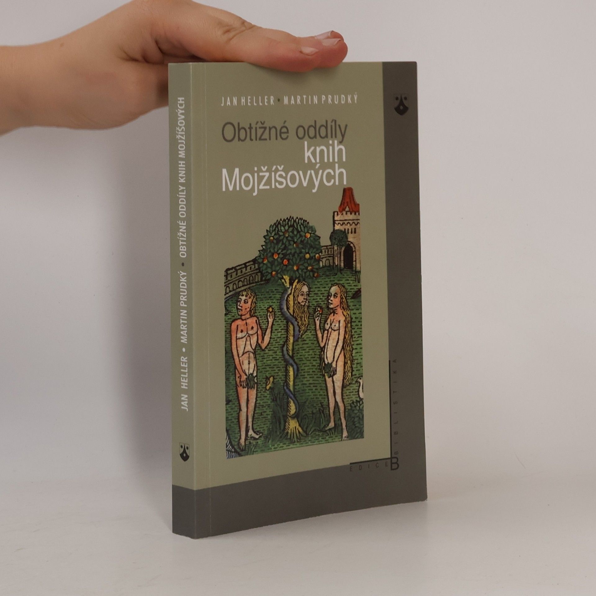 Martin Prudký Obtížné oddíly knih Mojžíšových