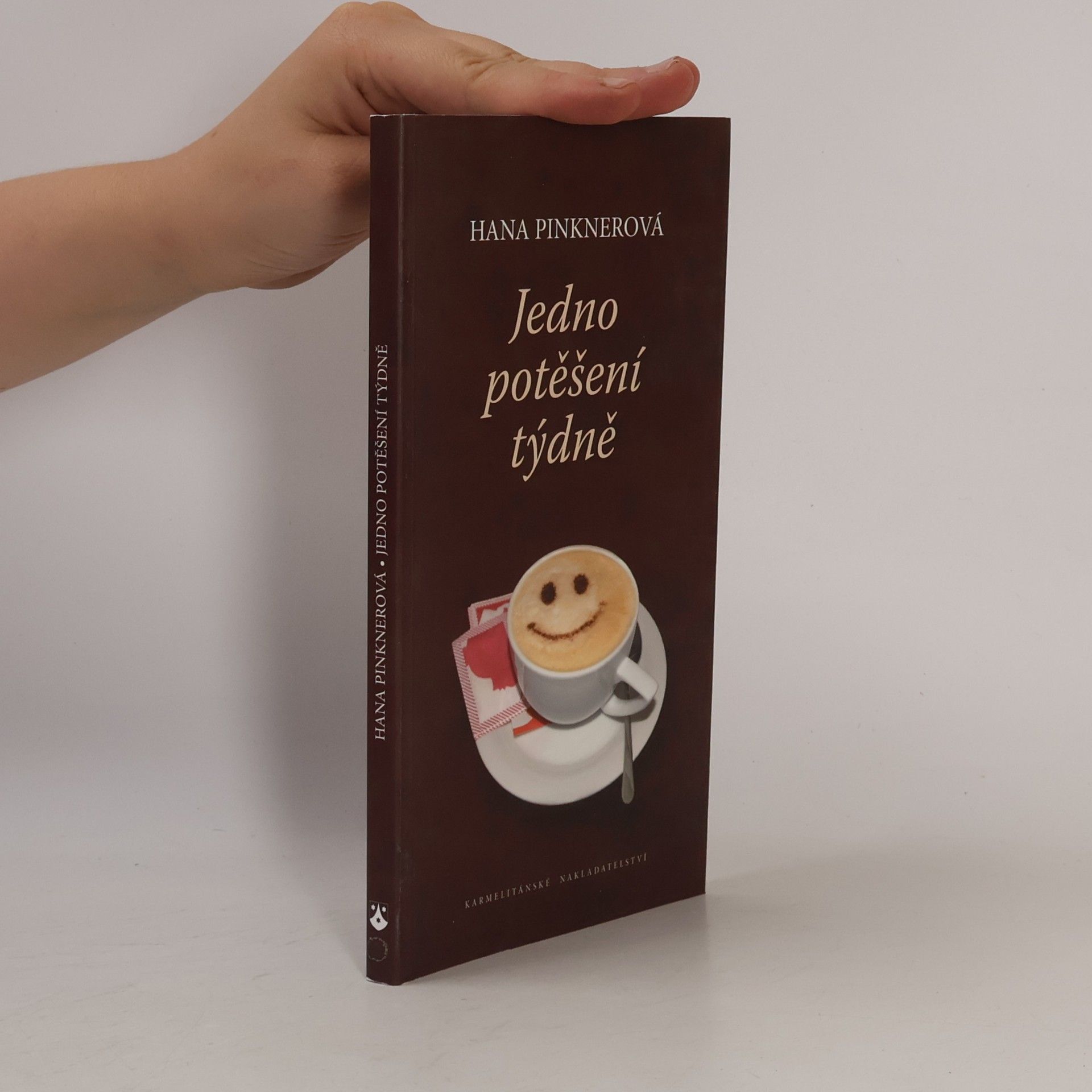 Hana Pinknerová Jedno potěšení týdně