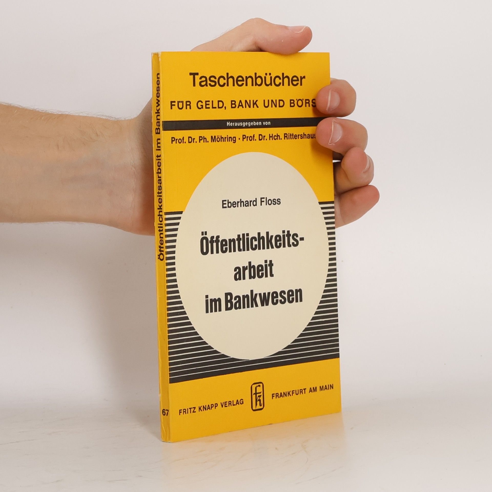 Taschenbücher für Geld, Bank und Börse - 19: Öffentlichkeitsarbeit im Bankwesen