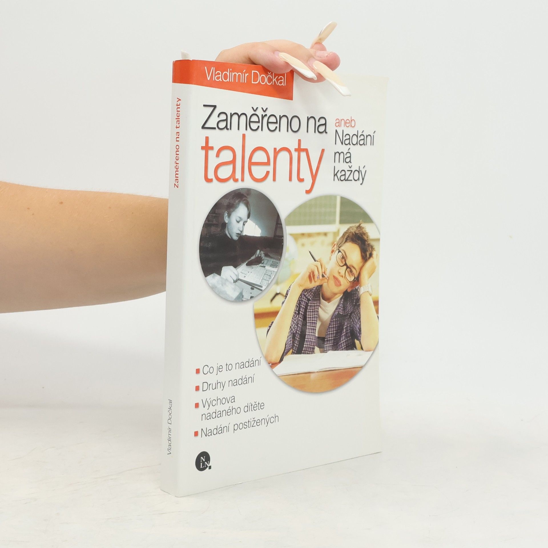 Vladimír Dočkal Zaměřeno na talenty, aneb, Nadání má každý