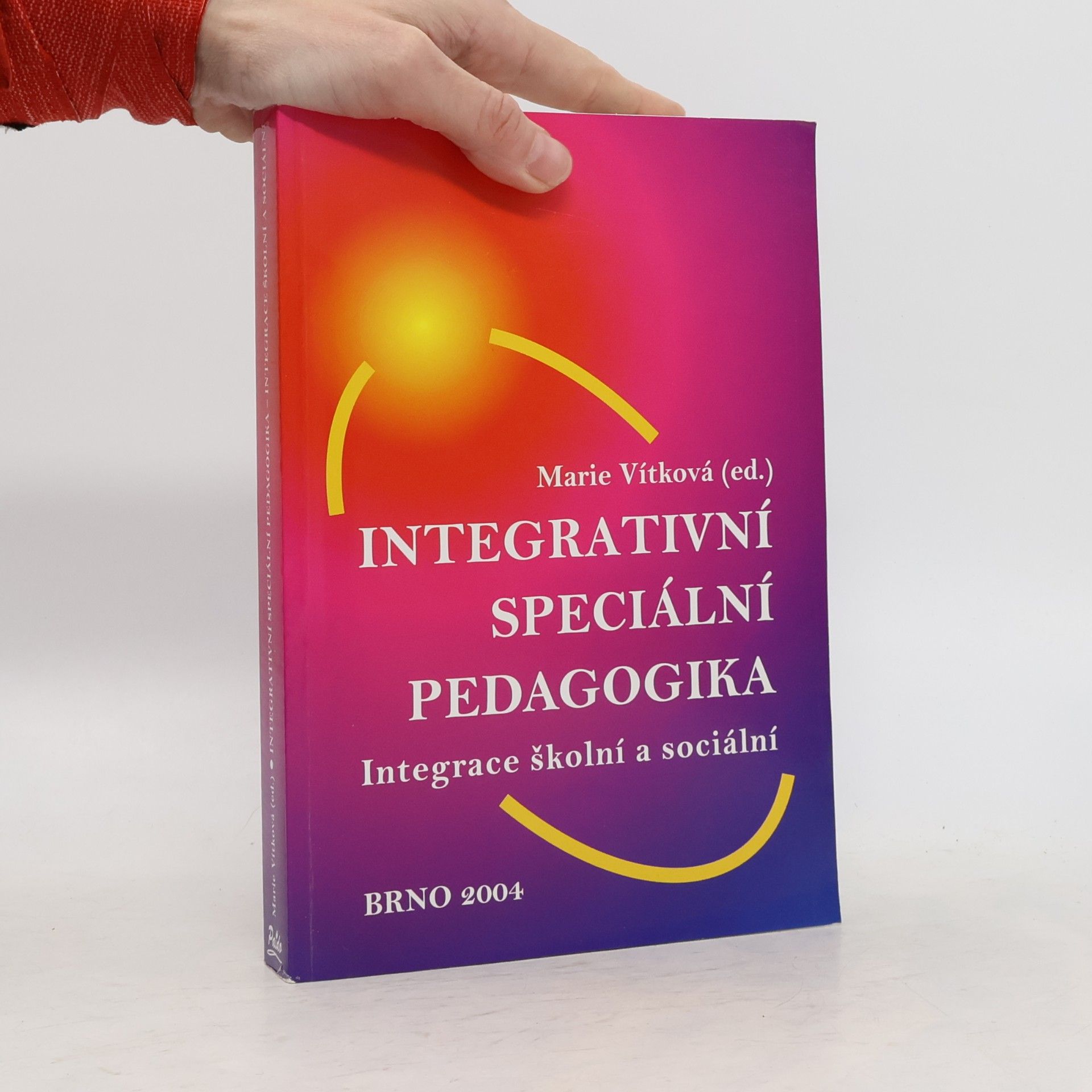Marie Vítková Integrativní speciální pedagogika
