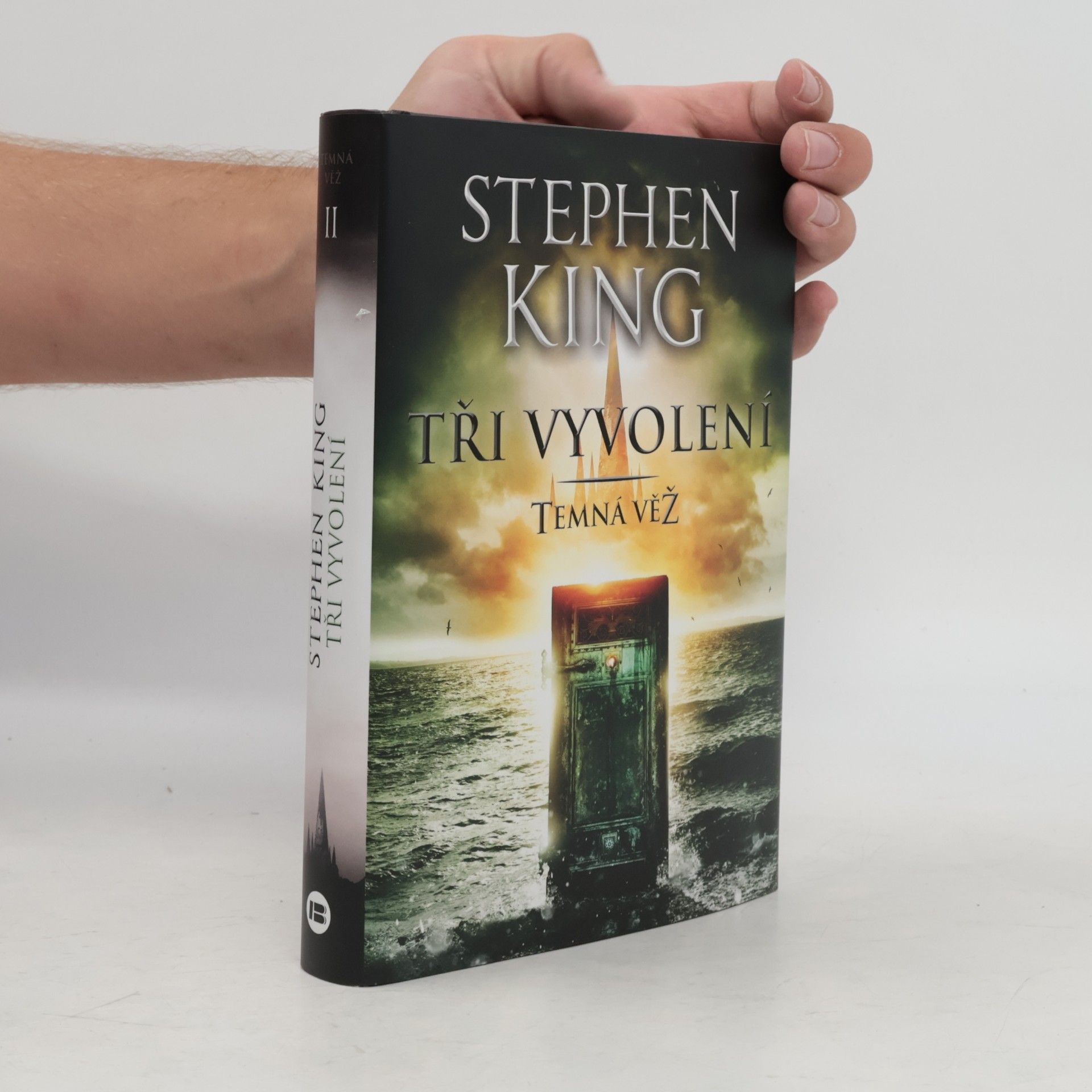 Stephen King Tři vyvolení : Temná věž II