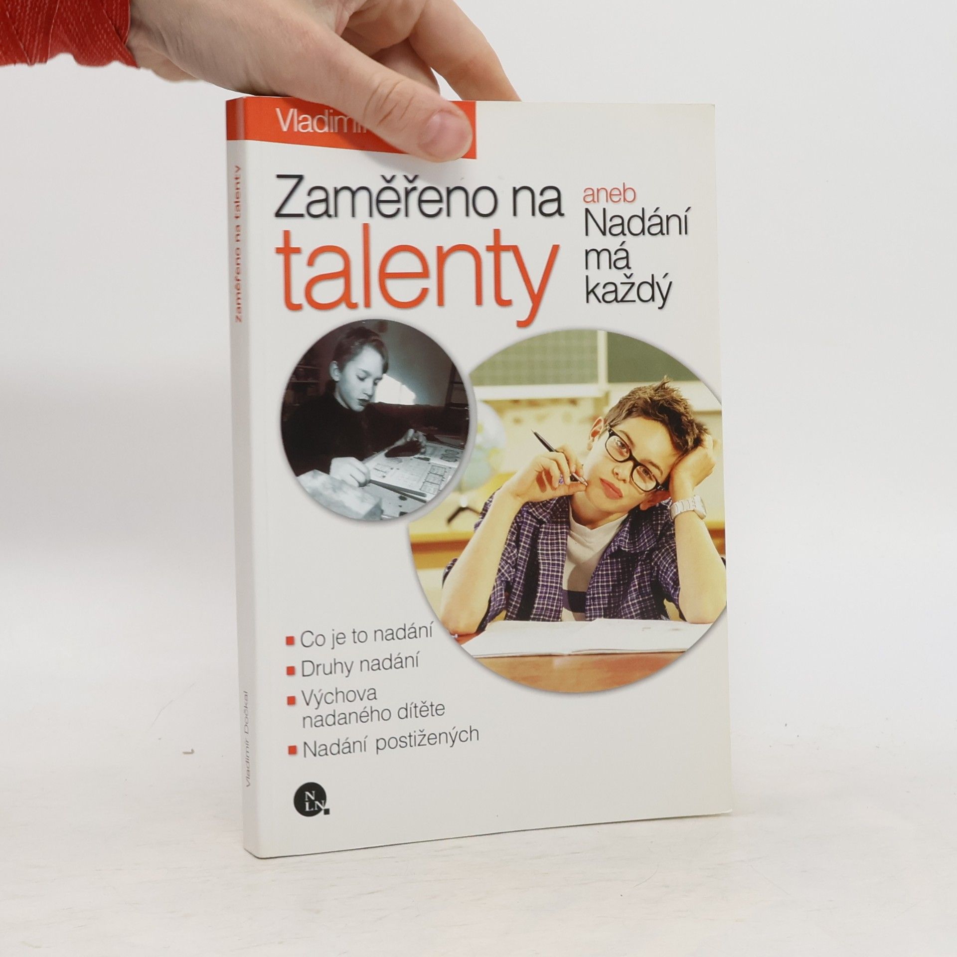 Vladimír Dočkal Zaměřeno na talenty, aneb, Nadání má každý