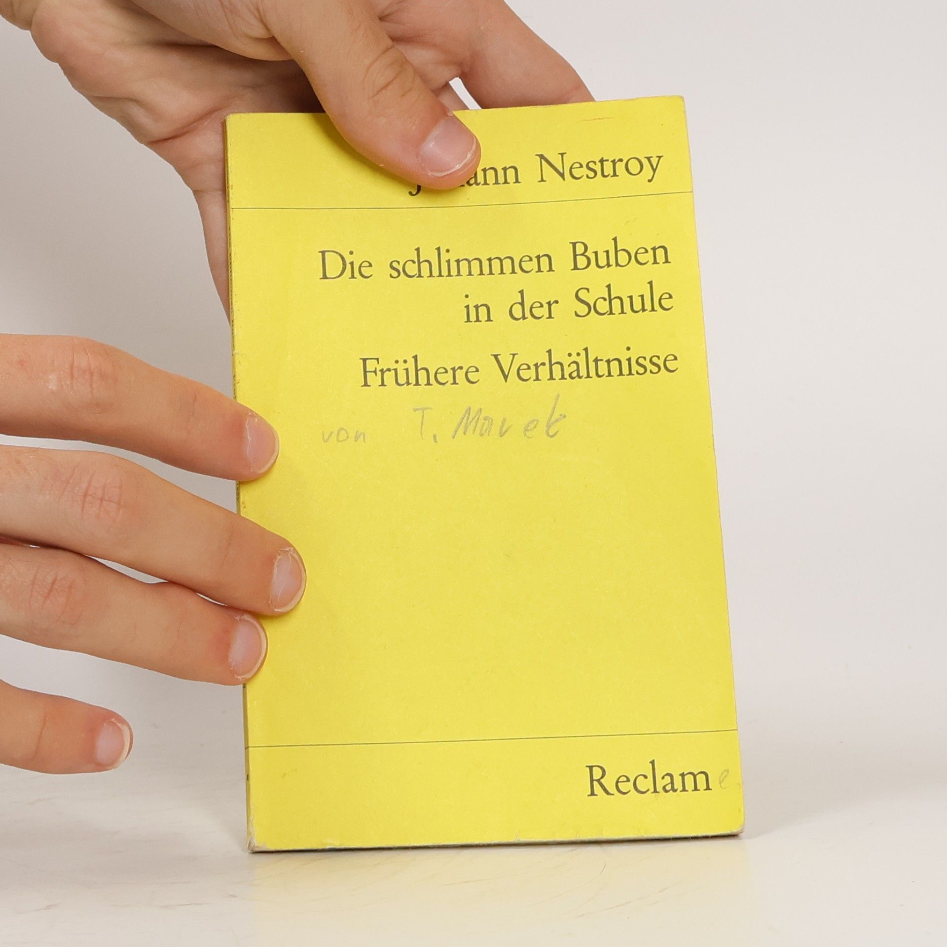 Johann Nestroy Die schlimmen Buben in der Schule