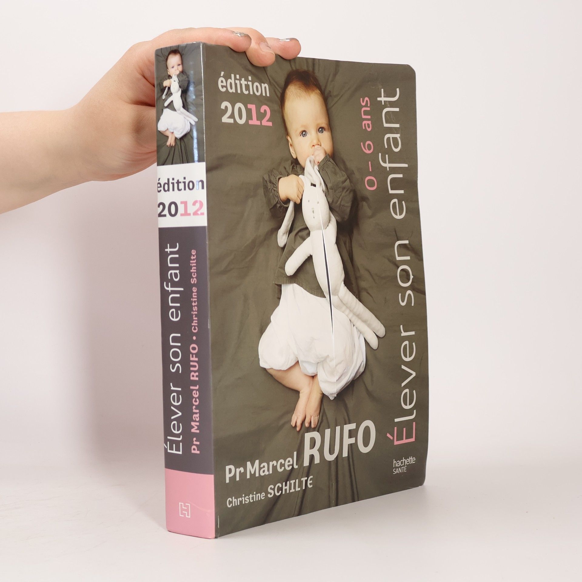 Marcel Rufo élever son enfant ; 0-6 ans
