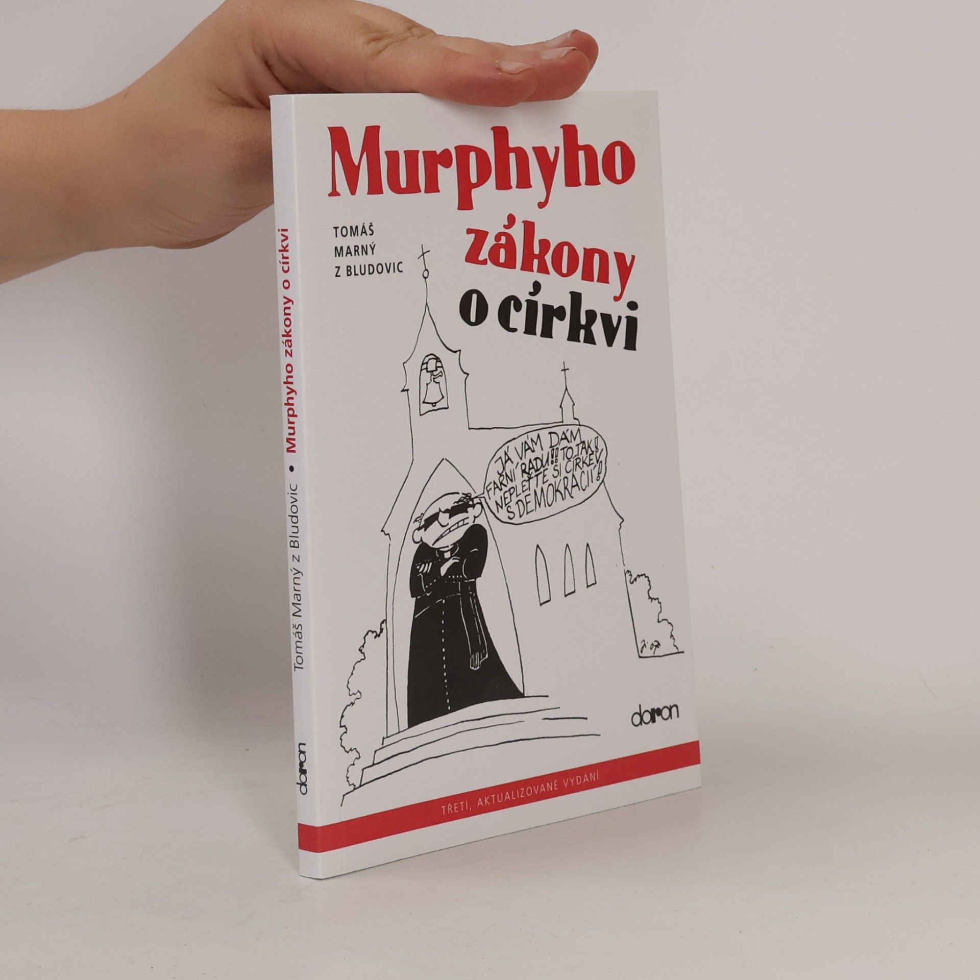 Tomáš Marný z Bludovic Murphyho zákony o církvi