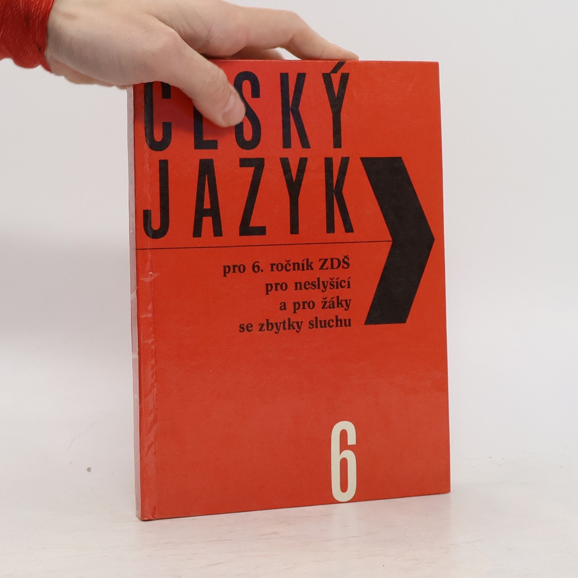 Karel Höniger Český jazyk pro 6. ročník ZDŠ pro neslyšící a pro žáky se zbytky sluchu