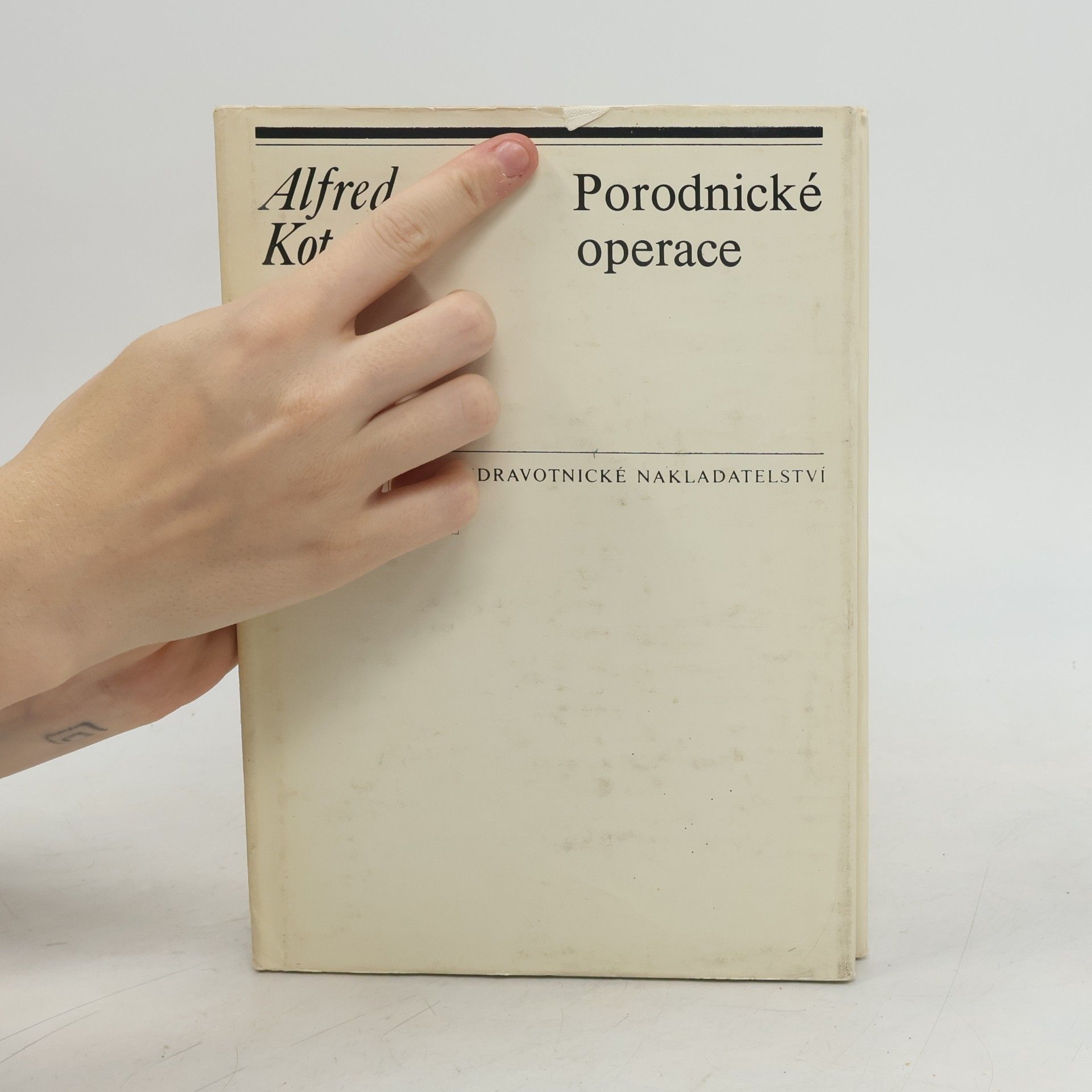 Alfred Kotásek Porodnické operace