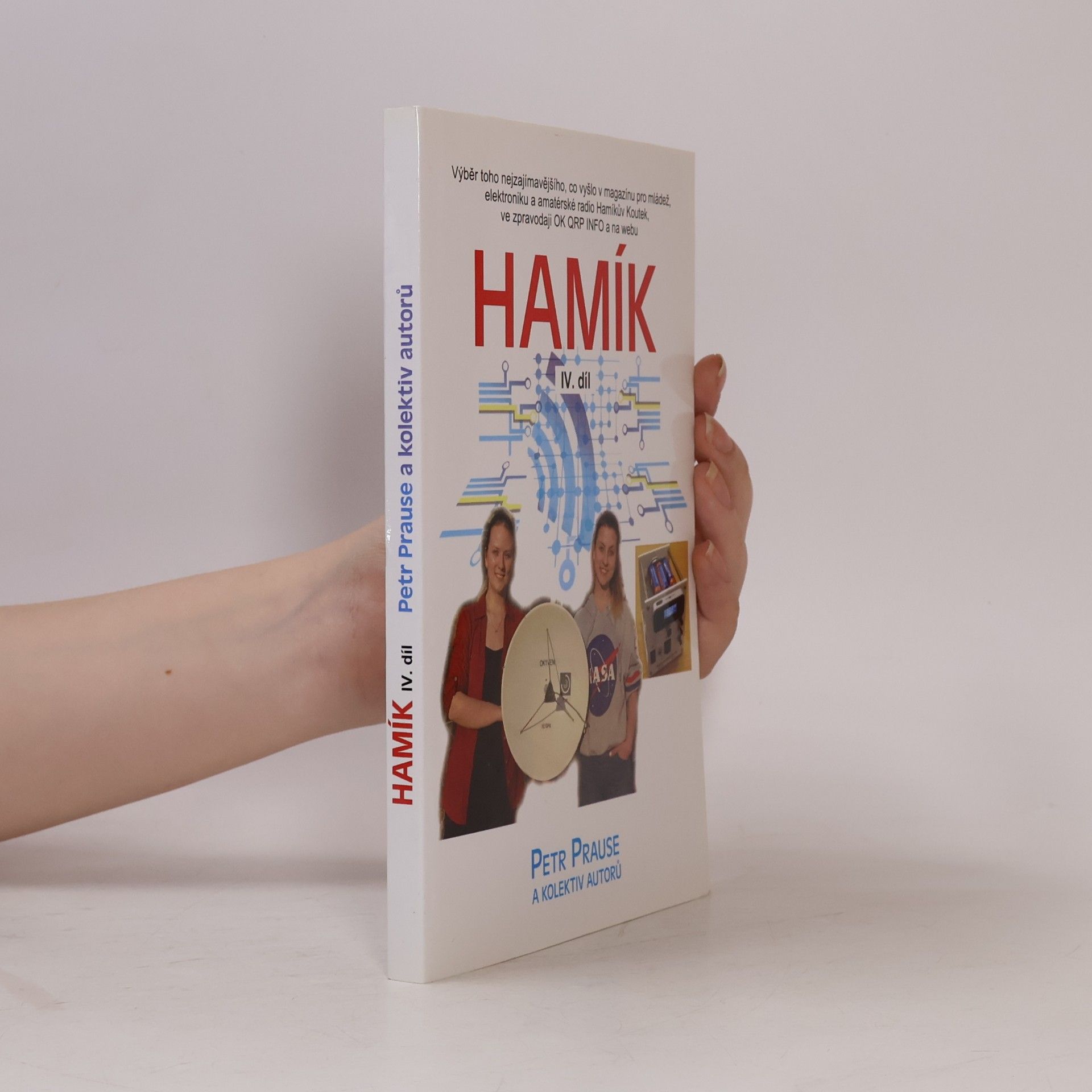 Petr Prause Hamík - IV. díl