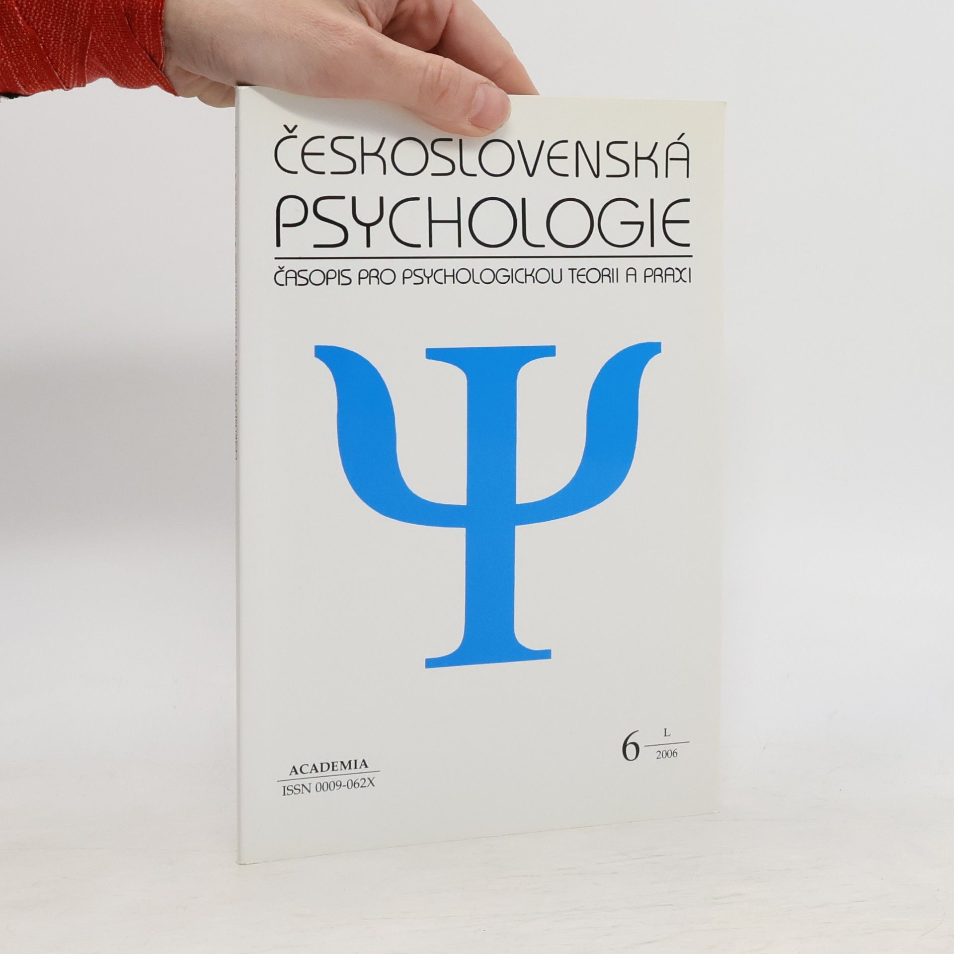 Kolektív autorov Československá psychologie: časopis pro psychologickou teorii a praxi. Č. 6