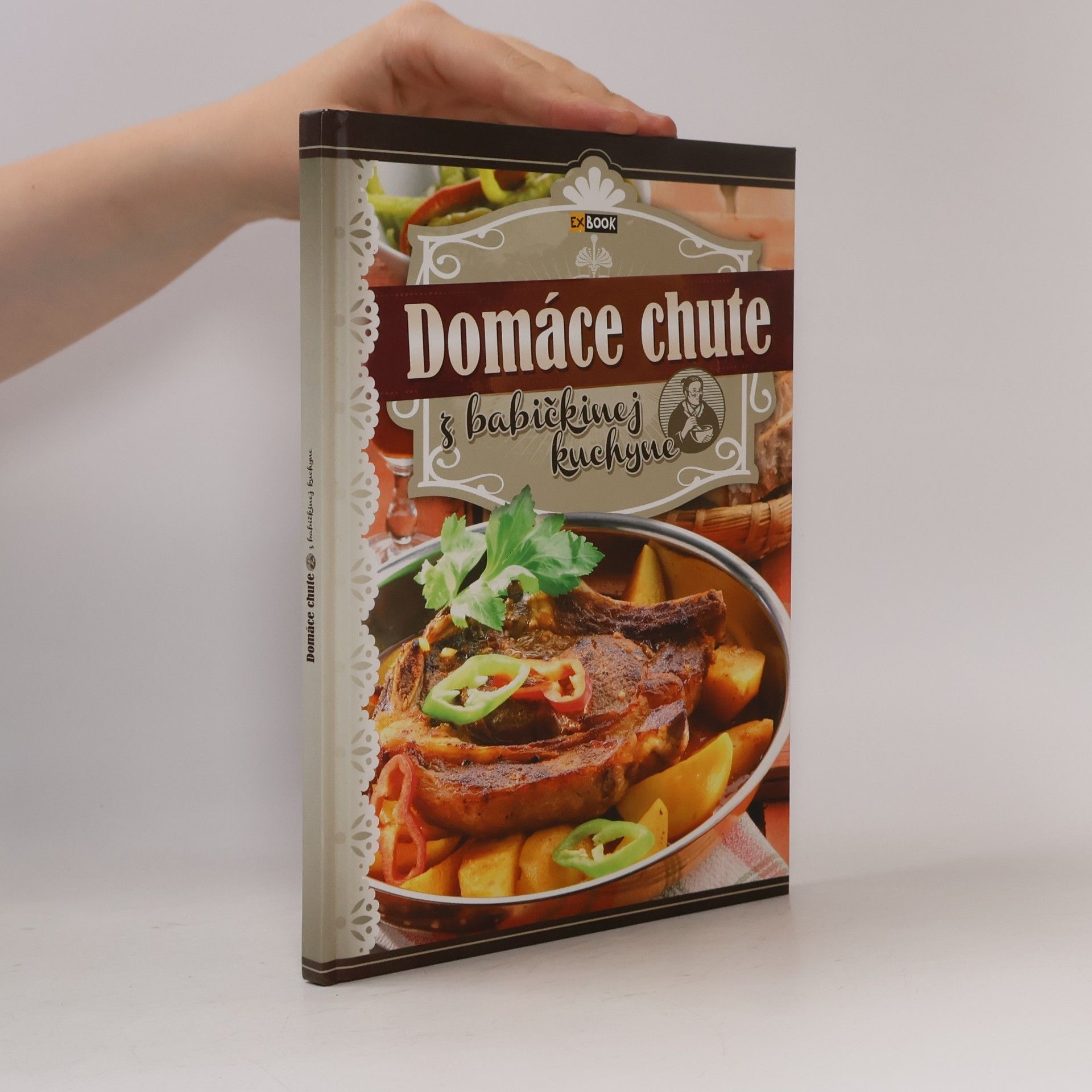 Various authors Domáce chute z babičkinej kuchyne