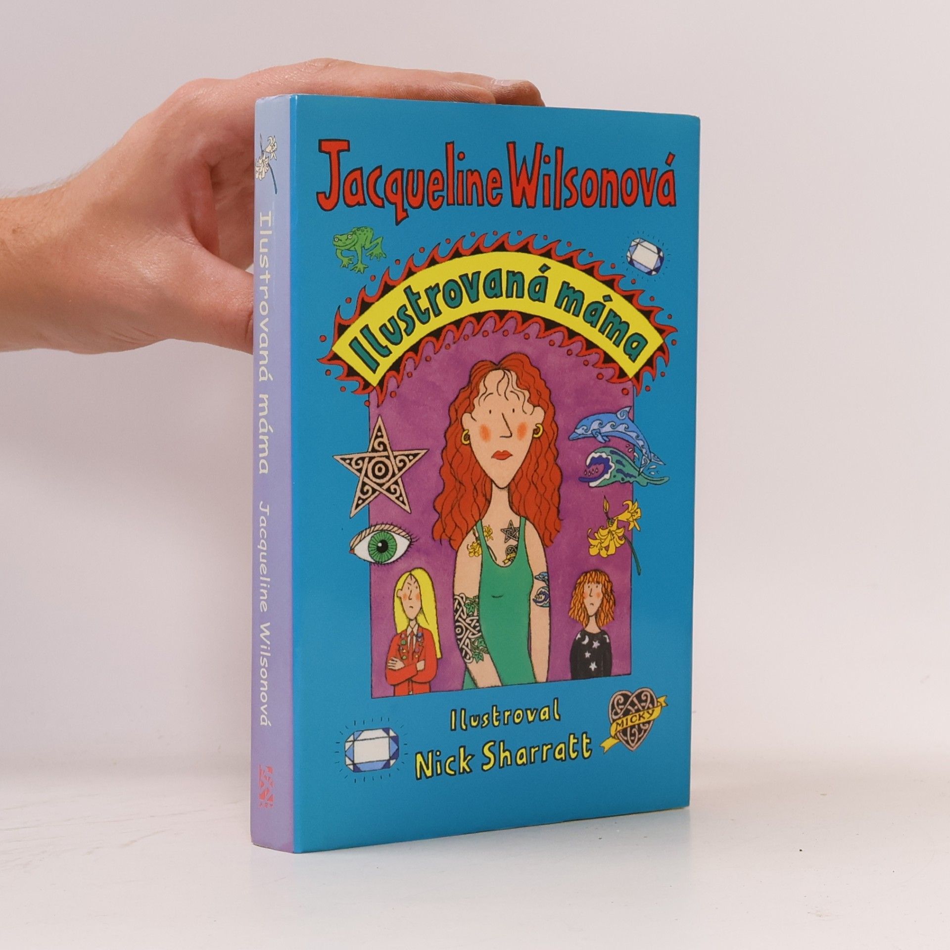 Jacqueline Wilson Ilustrovaná máma