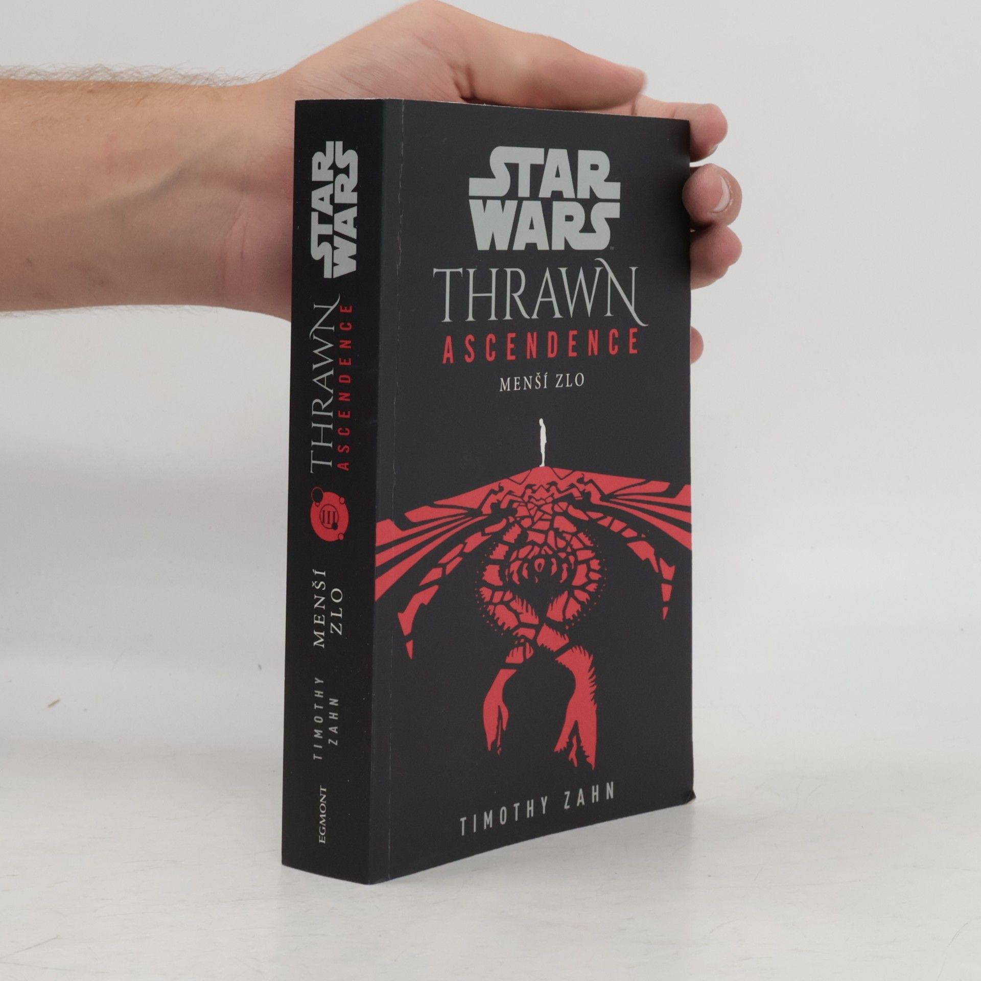 Timothy Zahn Star Wars. Thrawn Ascendence. Menší zlo