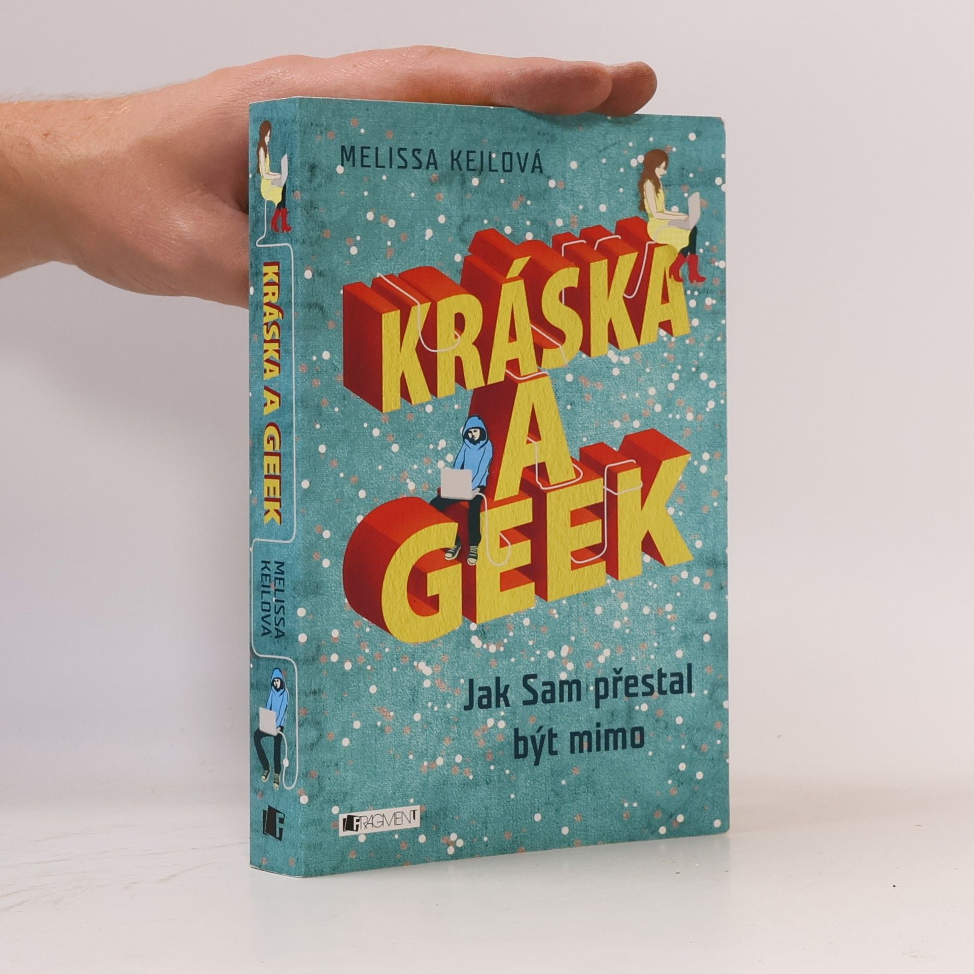 Melissa Keil Kráska a geek
