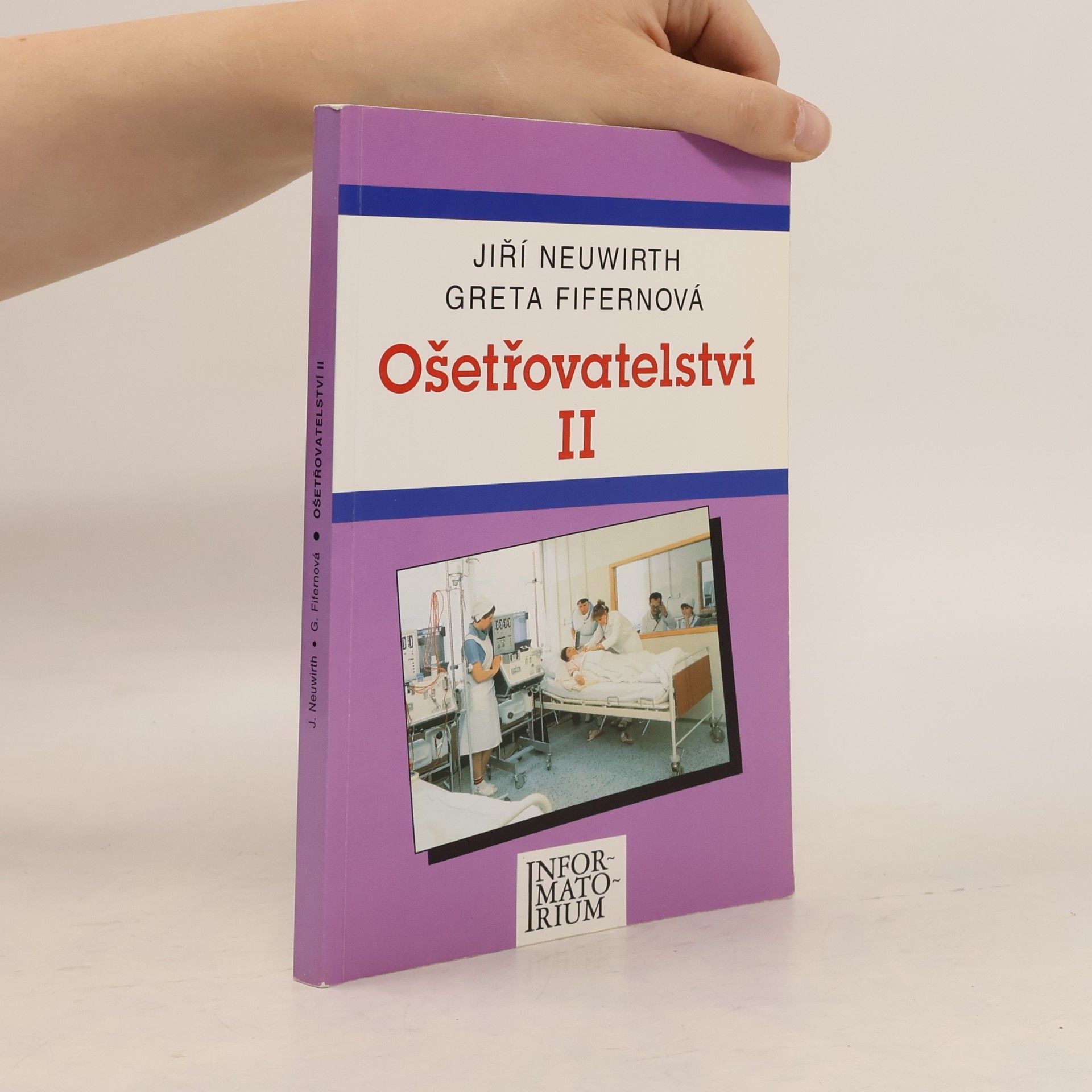 Jiří Neuwirth Ošetřovatelství II