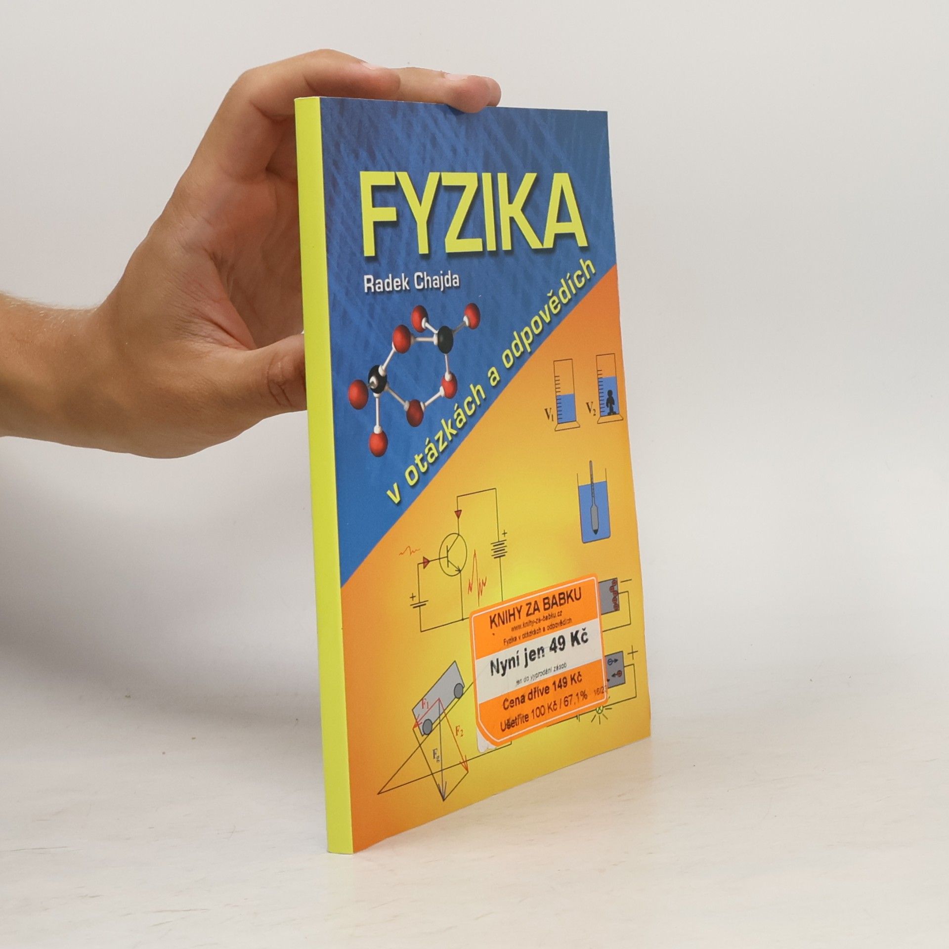Radek Chajda Fyzika v otázkách a odpovědích