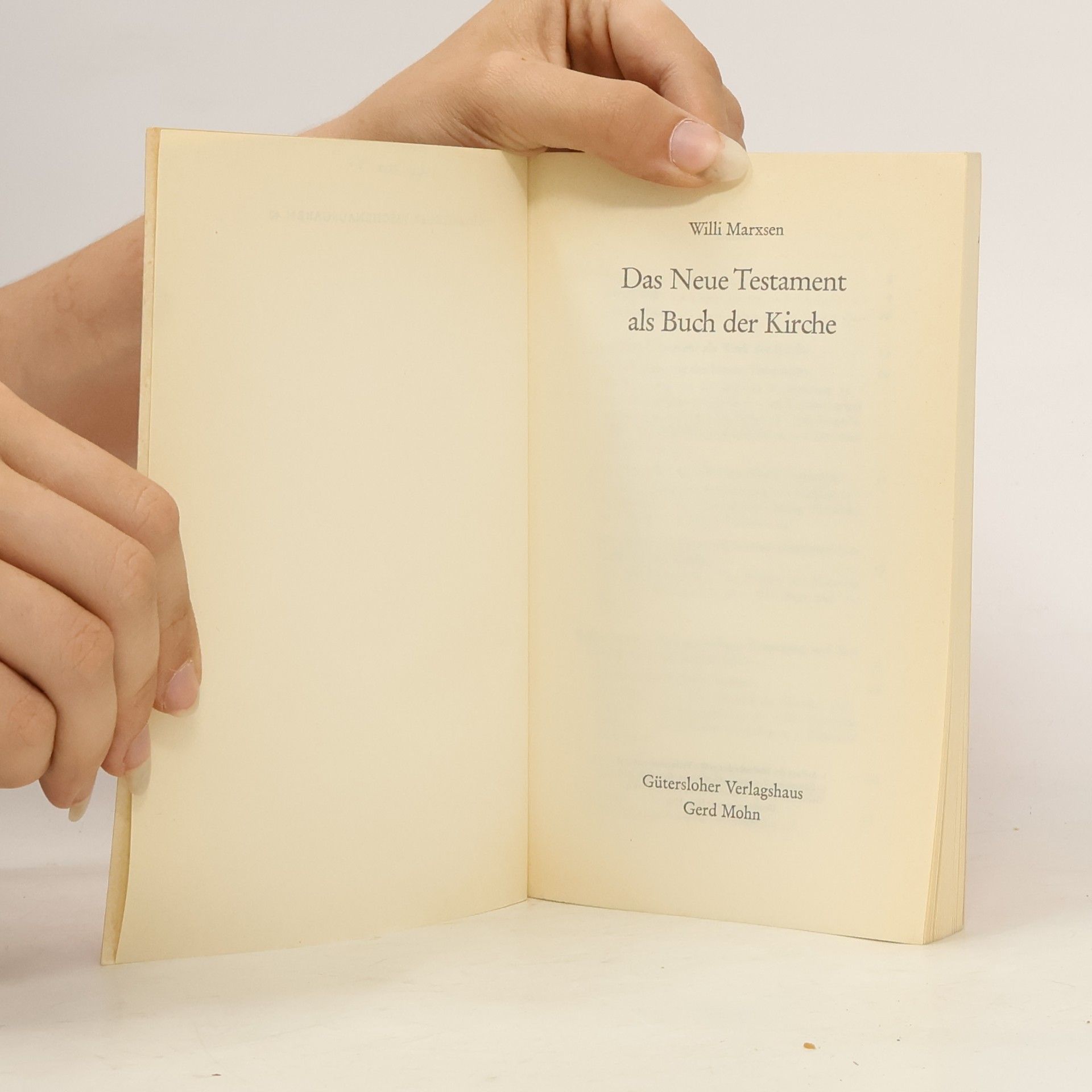 Willi Marxsen Das Neue Testament als Buch der Kirche