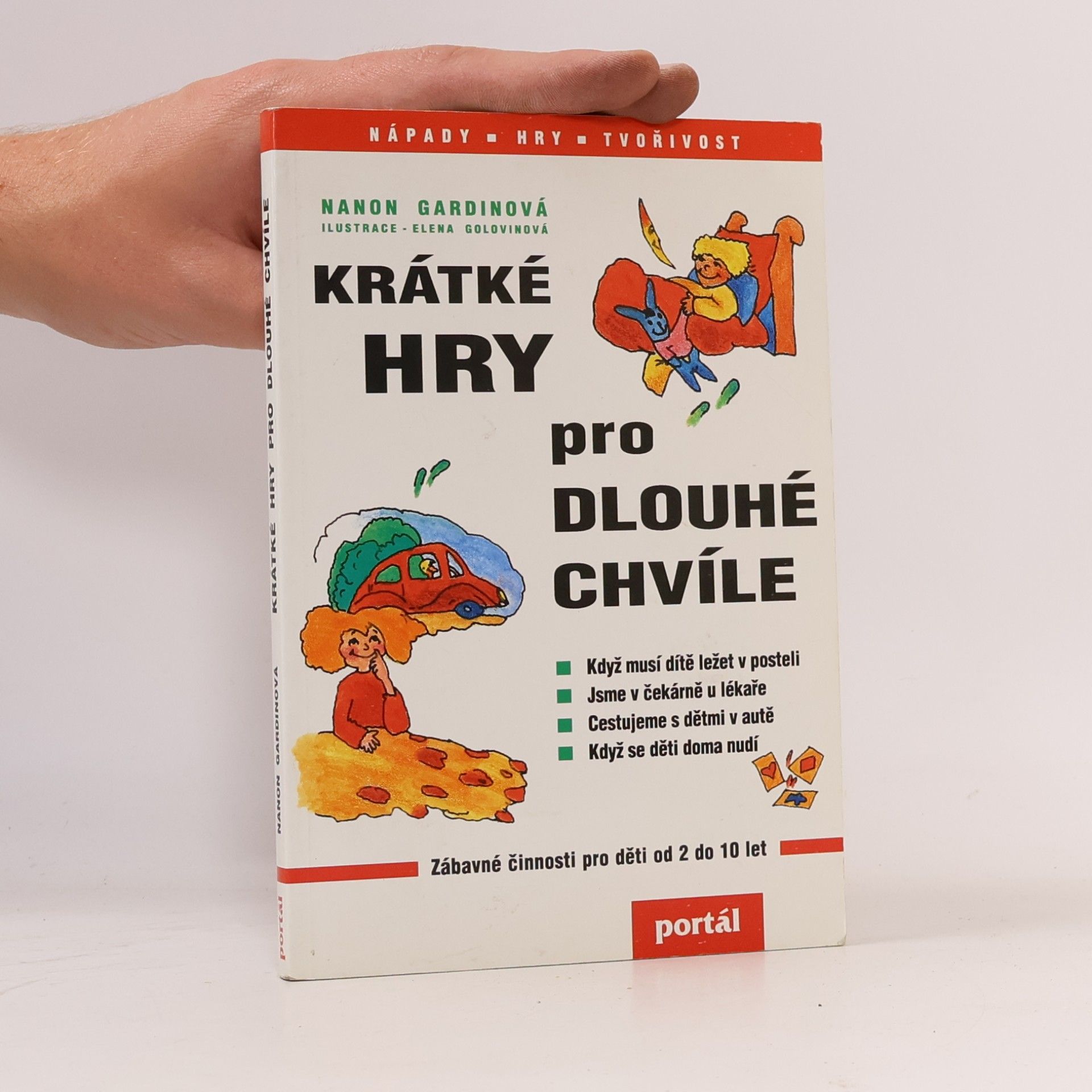 Nanon Gardin Krátké hry pro dlouhé chvíle
