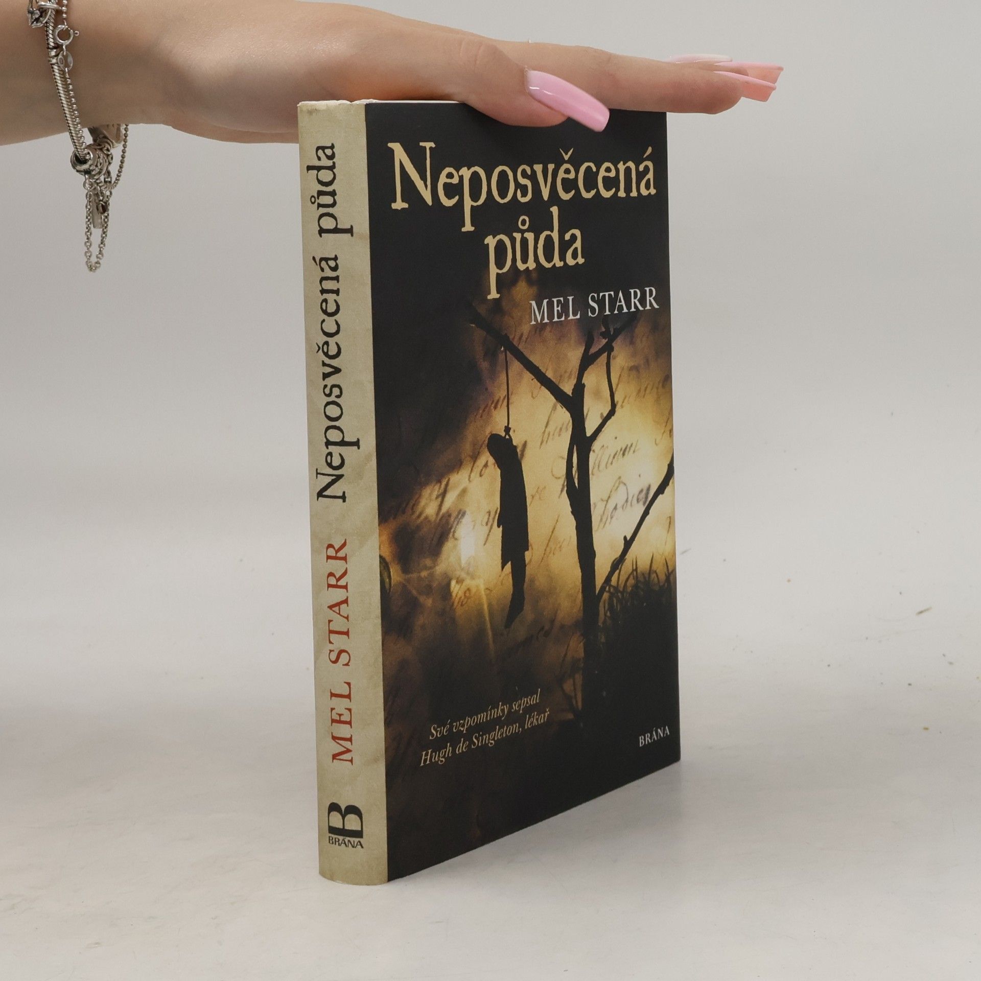 Melvin R. Starr Neposvěcená půda