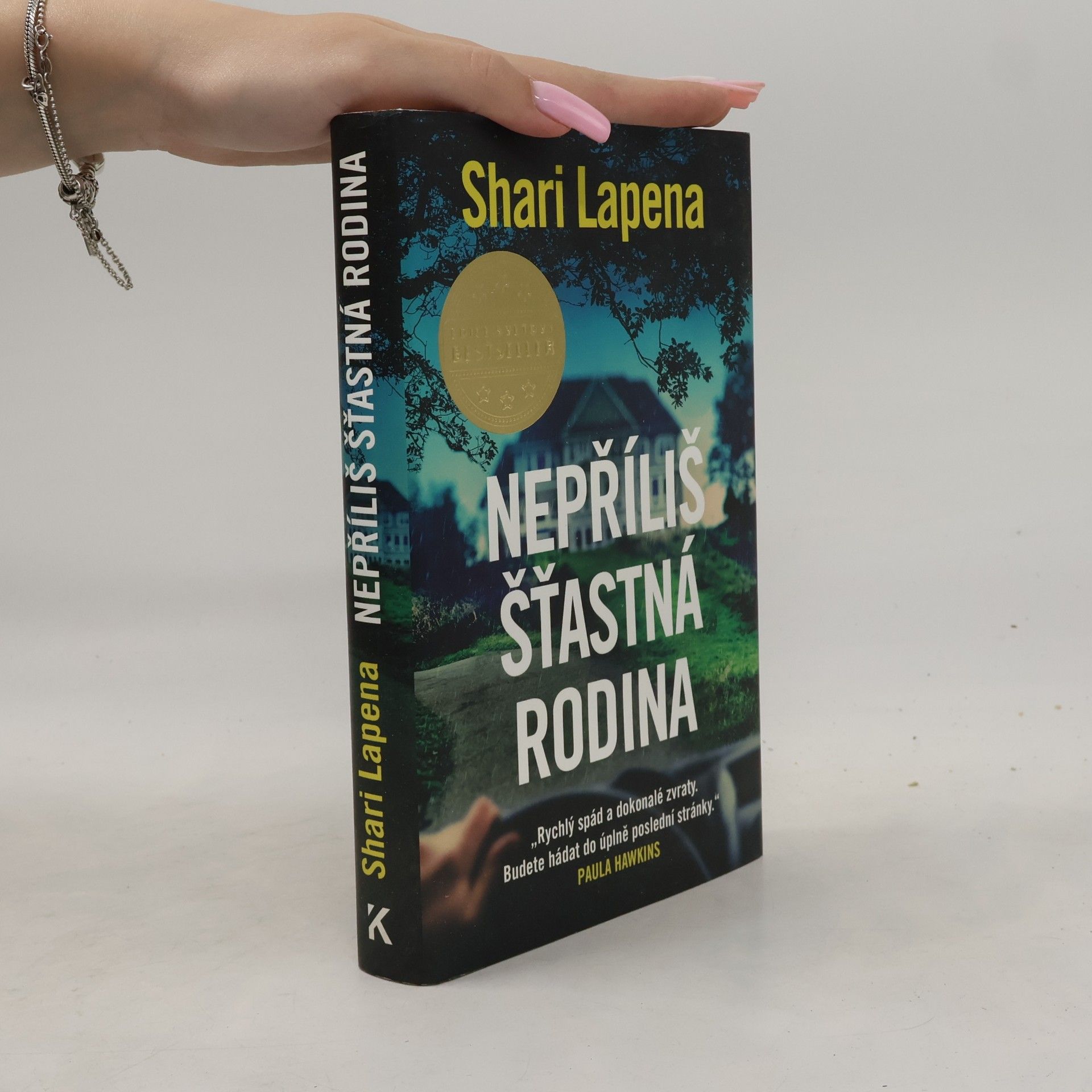 Shari Lapena Nepříliš šťastná rodina