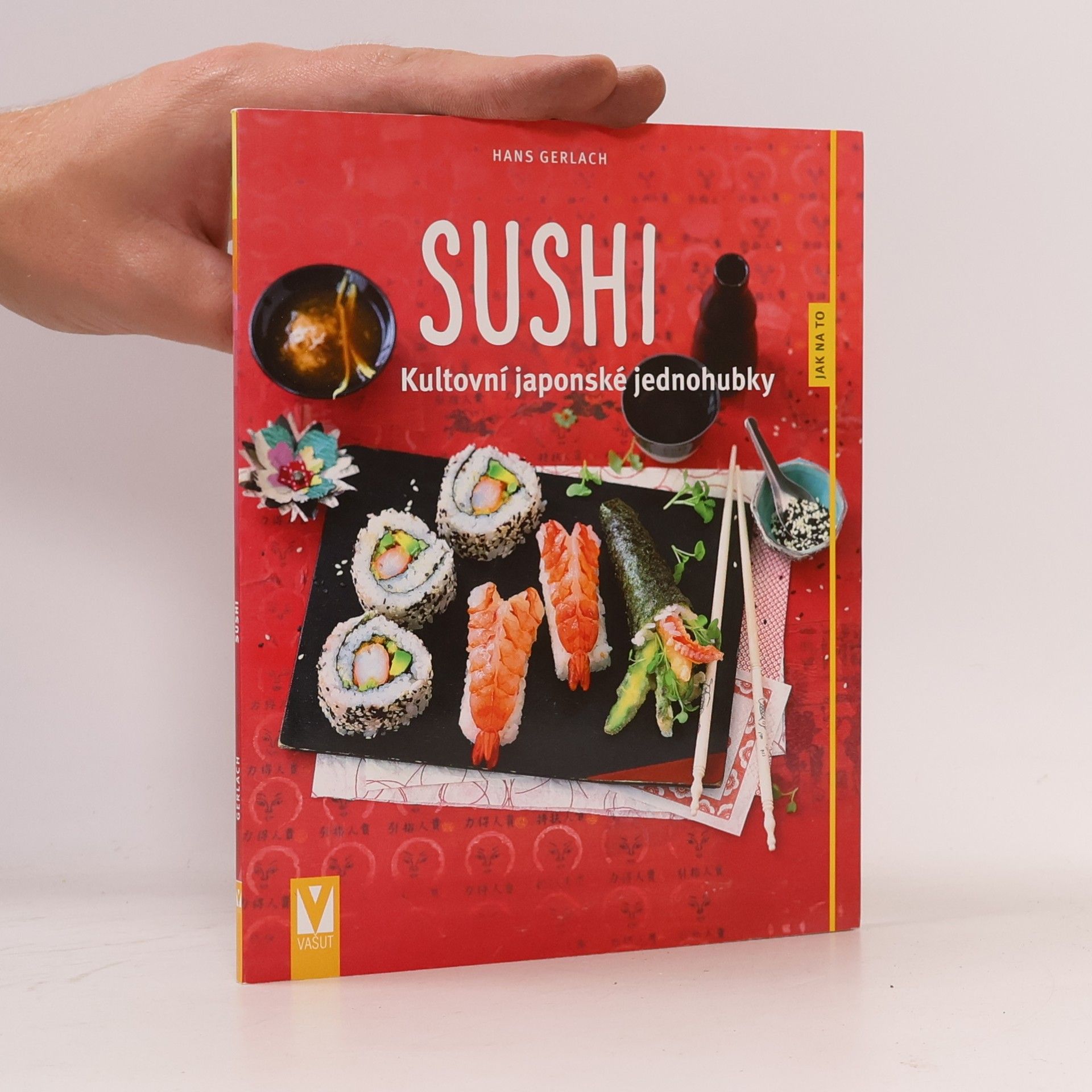Hans Gerlach Sushi. Kultovní japonské jednohubky