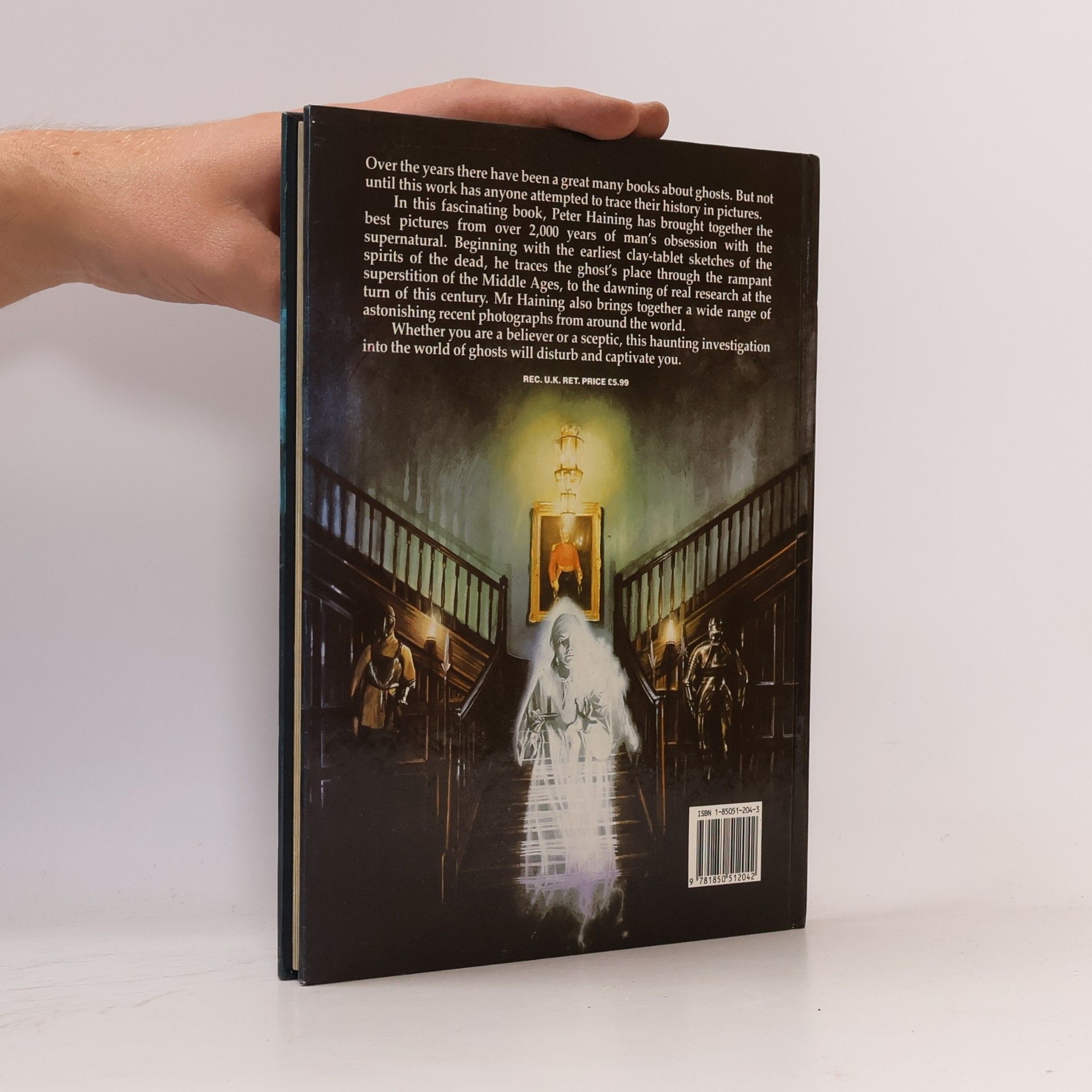 Peter Haining Ghosts : the illustrated history