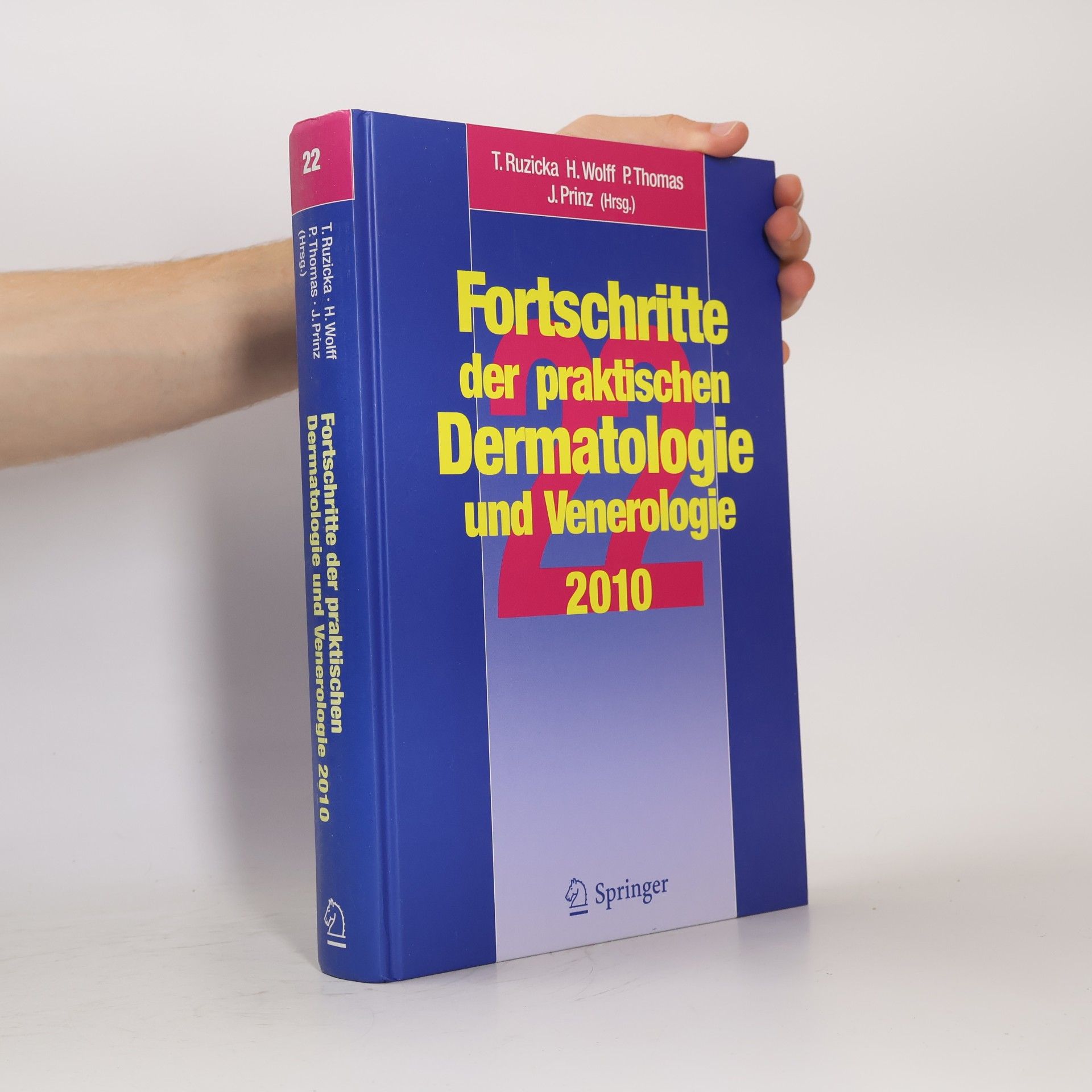 Fortschritte der praktischen Dermatologie und Venerologie - 22: Vorträge und DIA-KLINIK® der 22. Fortbildungswoche 2010. Fortbildungswoche für Praktische Dermatologie und Venerologie e.V. c/o Klinik und Poliklinik ... und Venerologie)