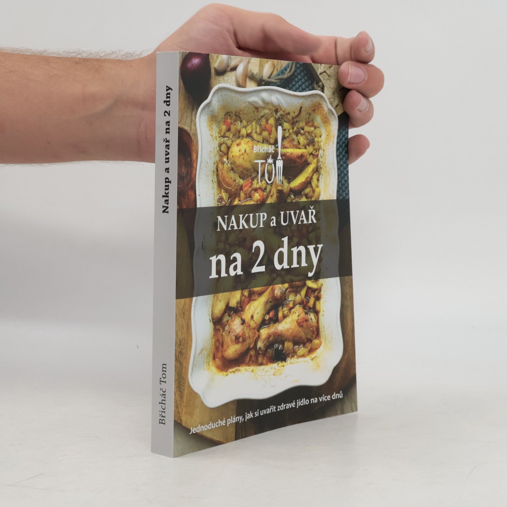 Tomáš Kosačík Nakup a uvař na 2 dny